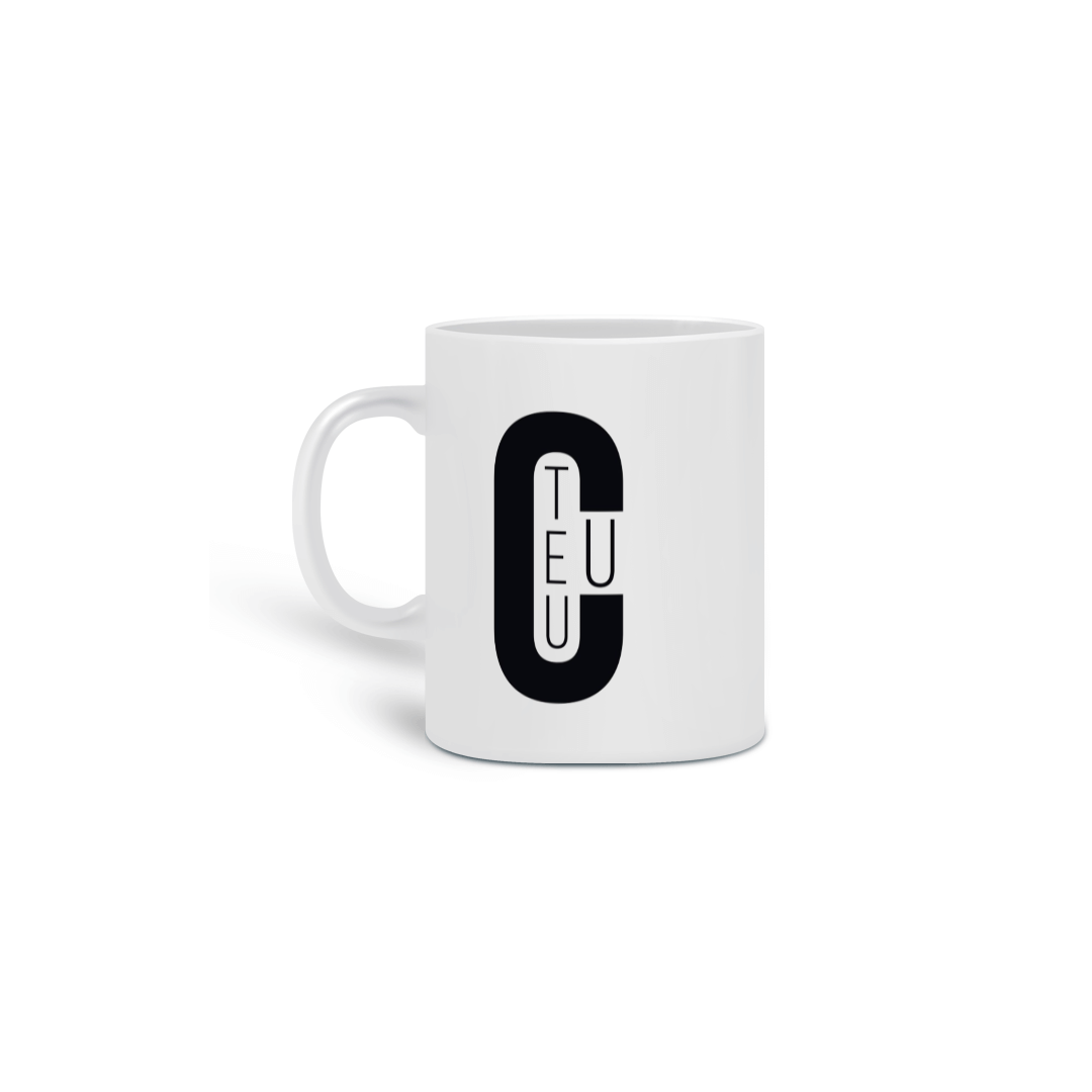 Caneca teu c*