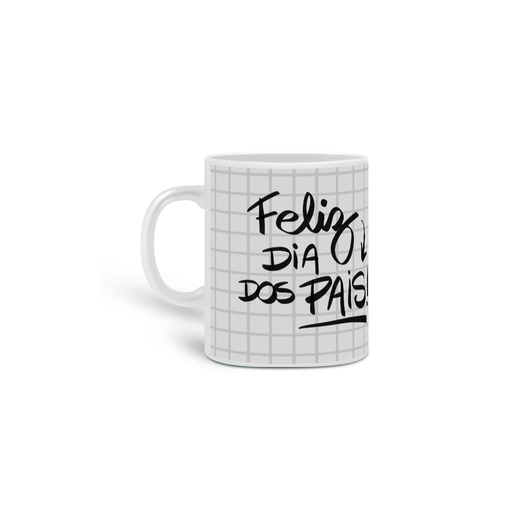 Caneca - Feliz dia dos Pais
