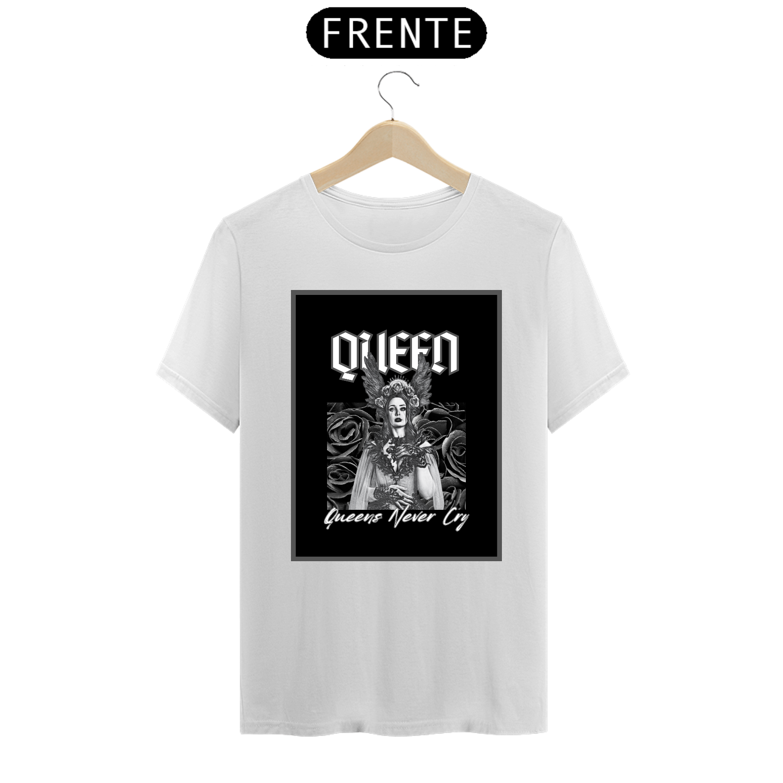 Camiseta Queens Never Cry