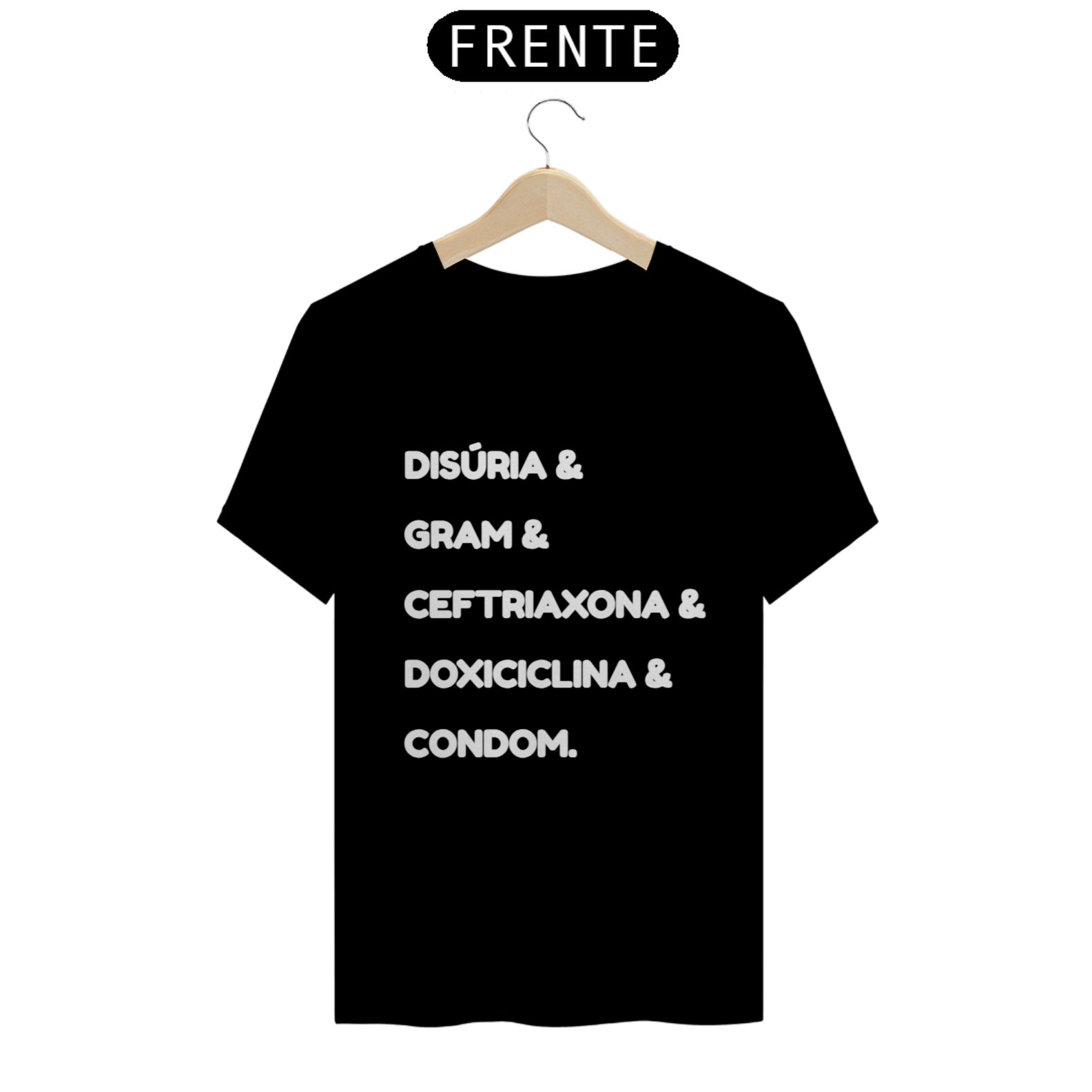 Camiseta Gonorreia (Letra Branca)