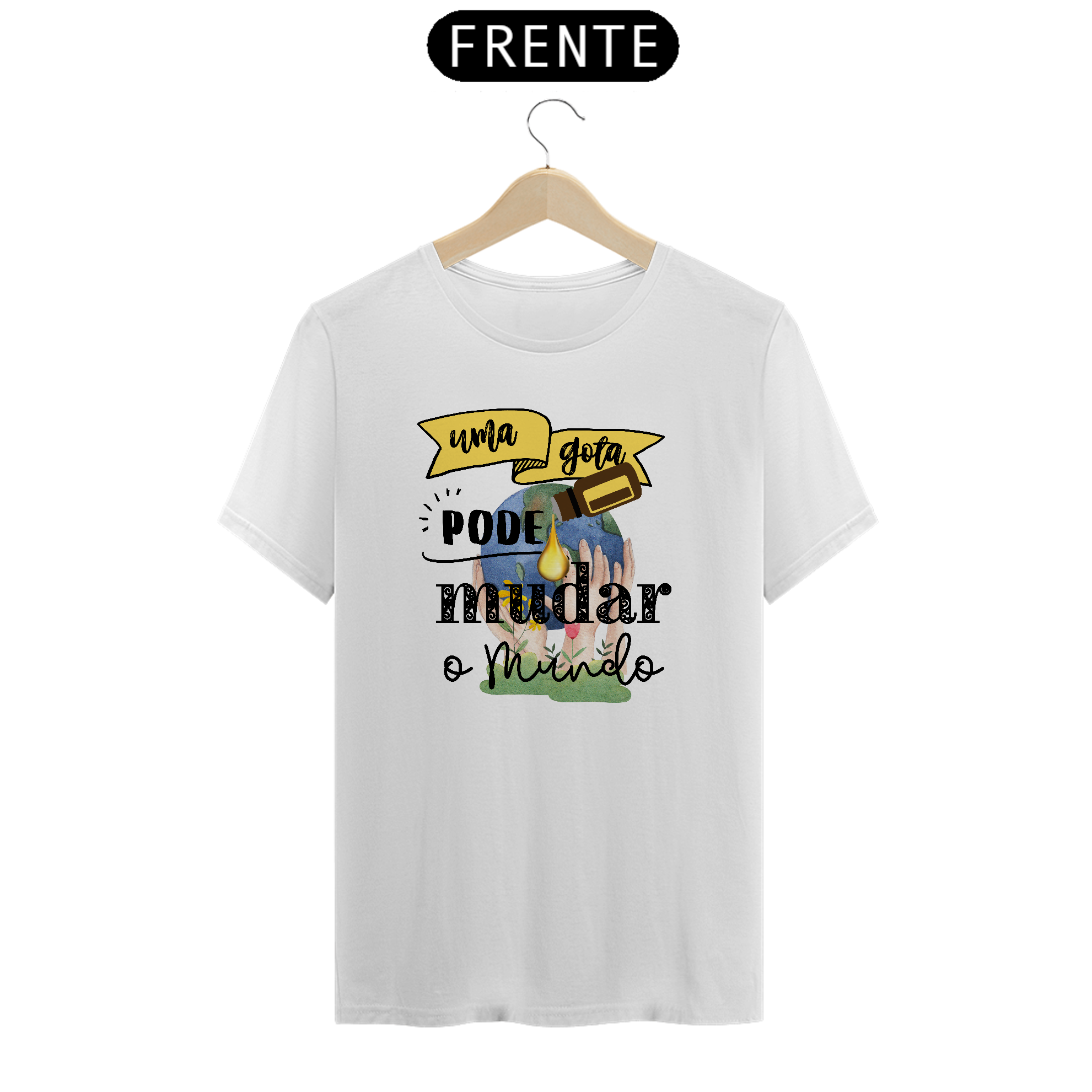 Camiseta Prime: Uma gota pode mudar o mundo