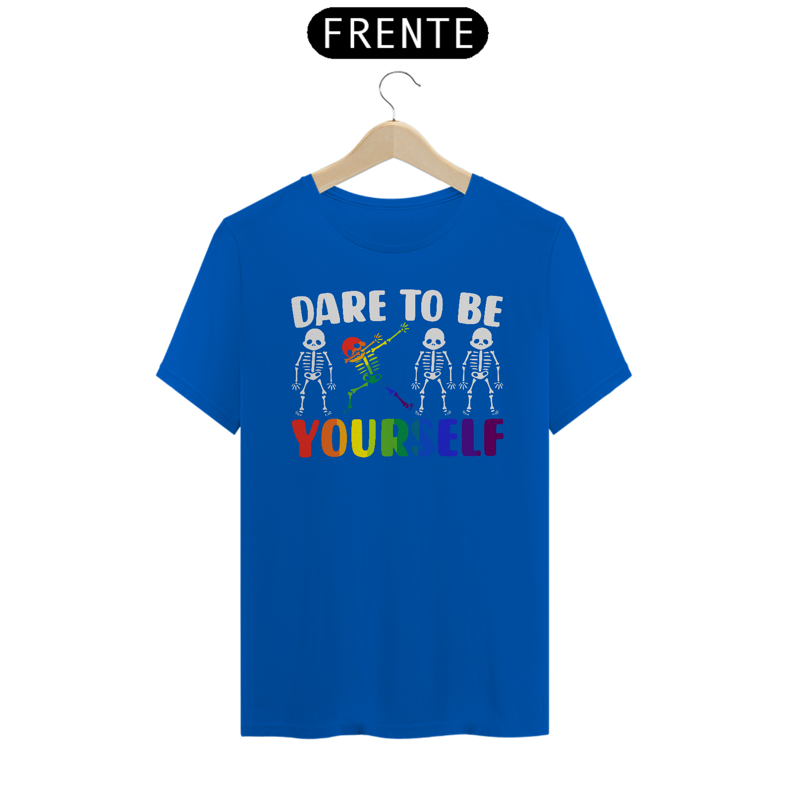 Camiseta Dare To Be
