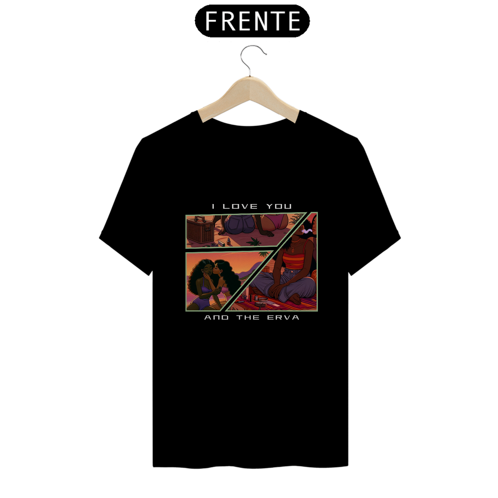 Camisa Love You, And The Erva - Unisex