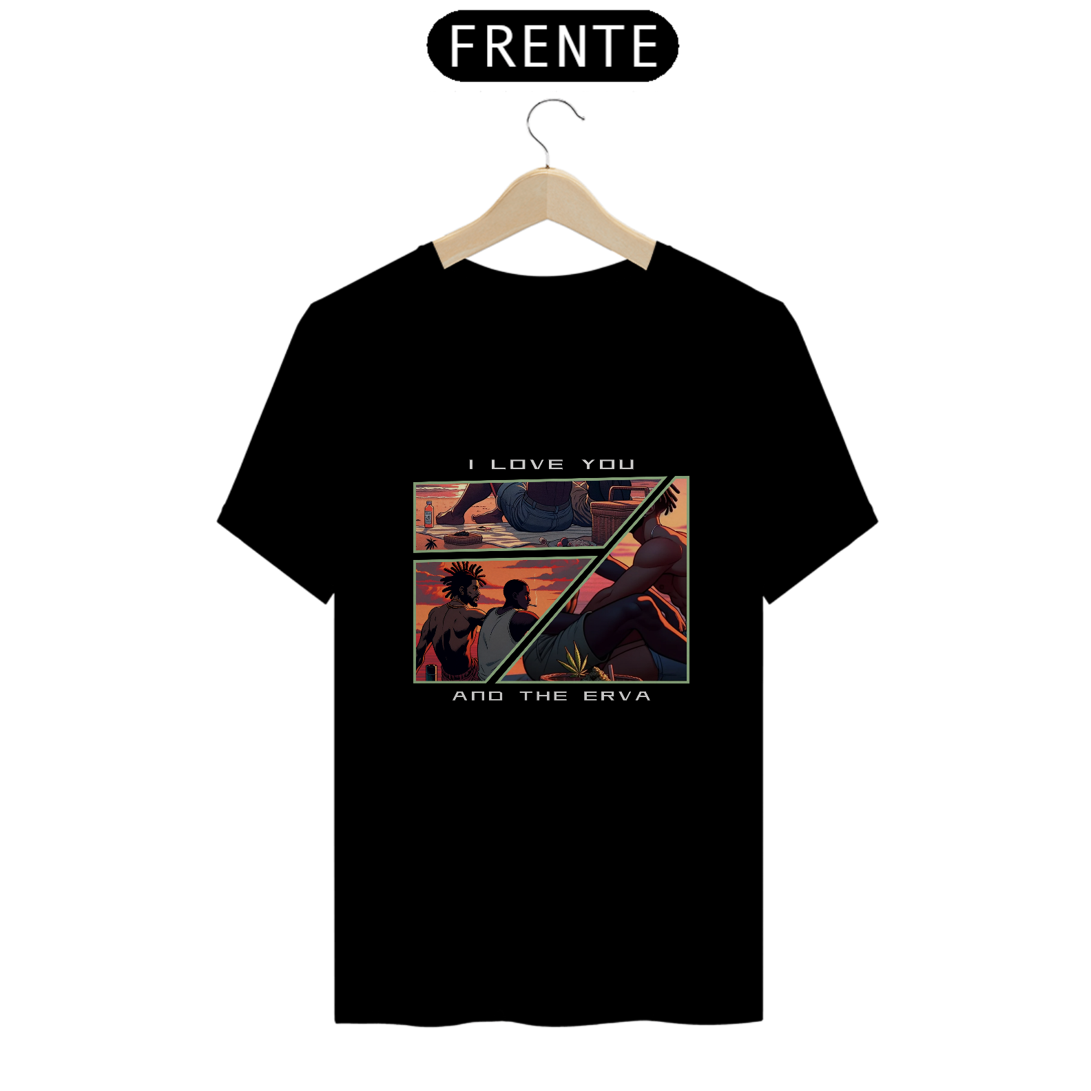 Camisa I Love You, and the Erva - Unisex