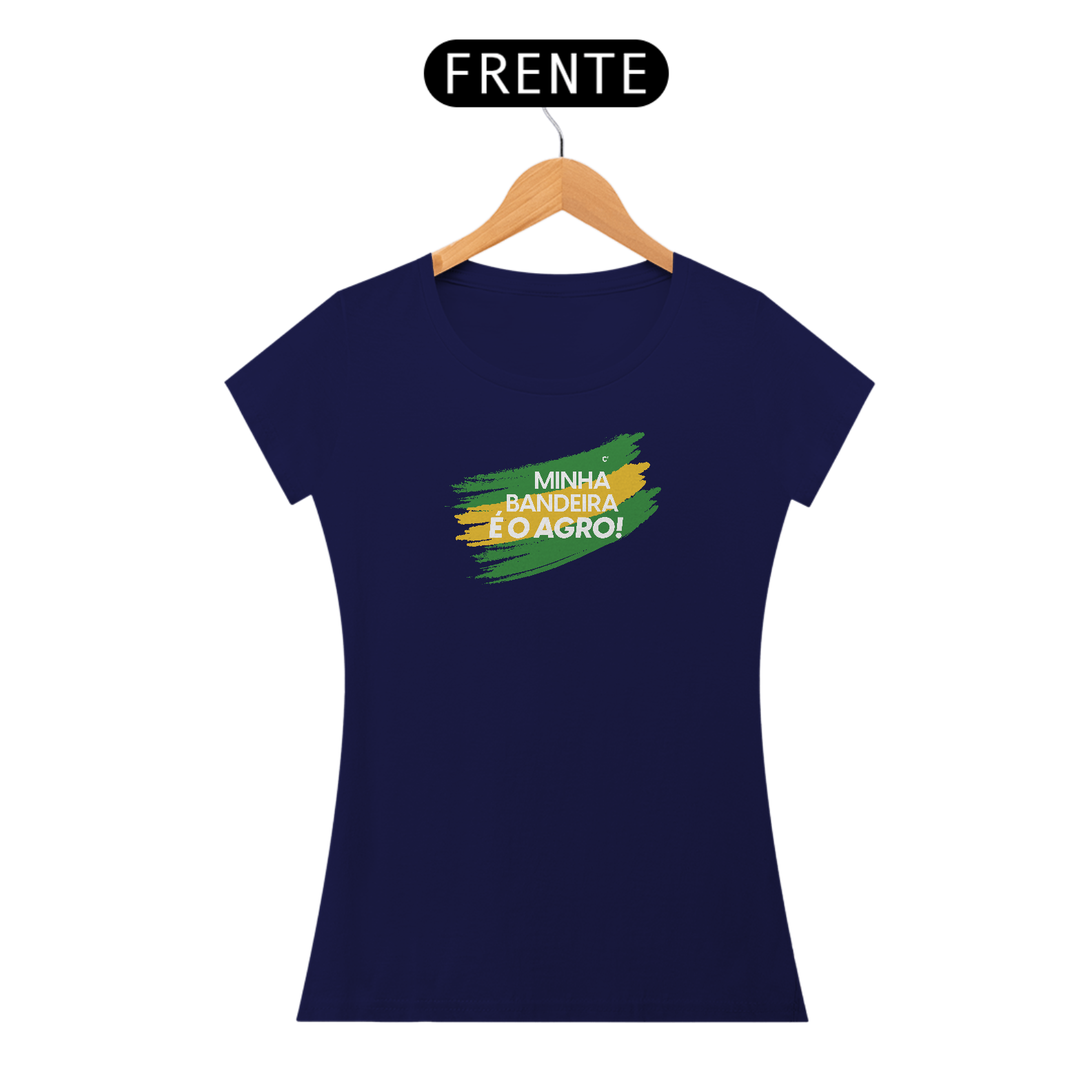 Minha bandeira é o Agro - Feminina