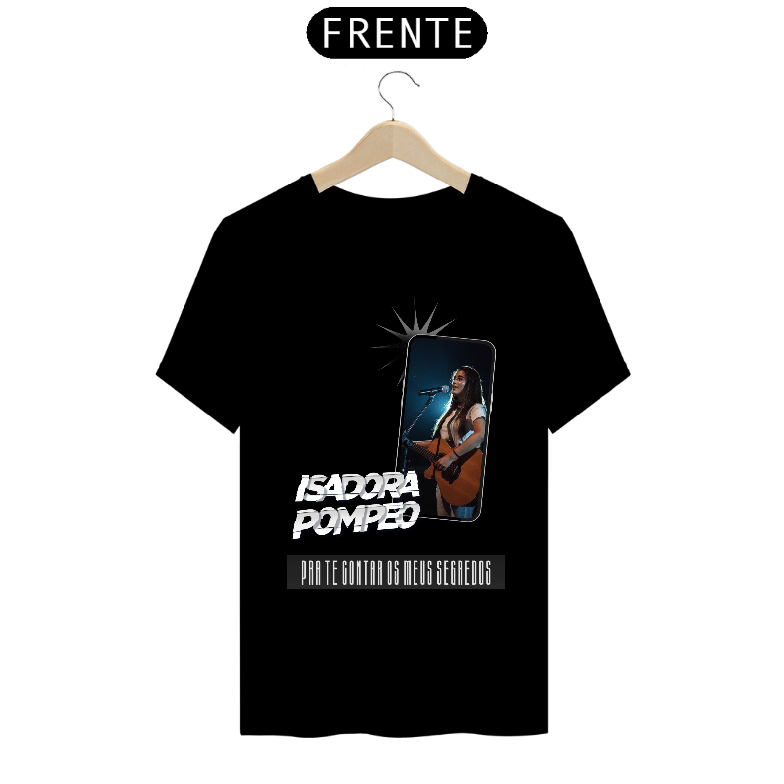 T-Shir Classic Isadora Pompeo / Pra Te Contar Os Meu Segredos