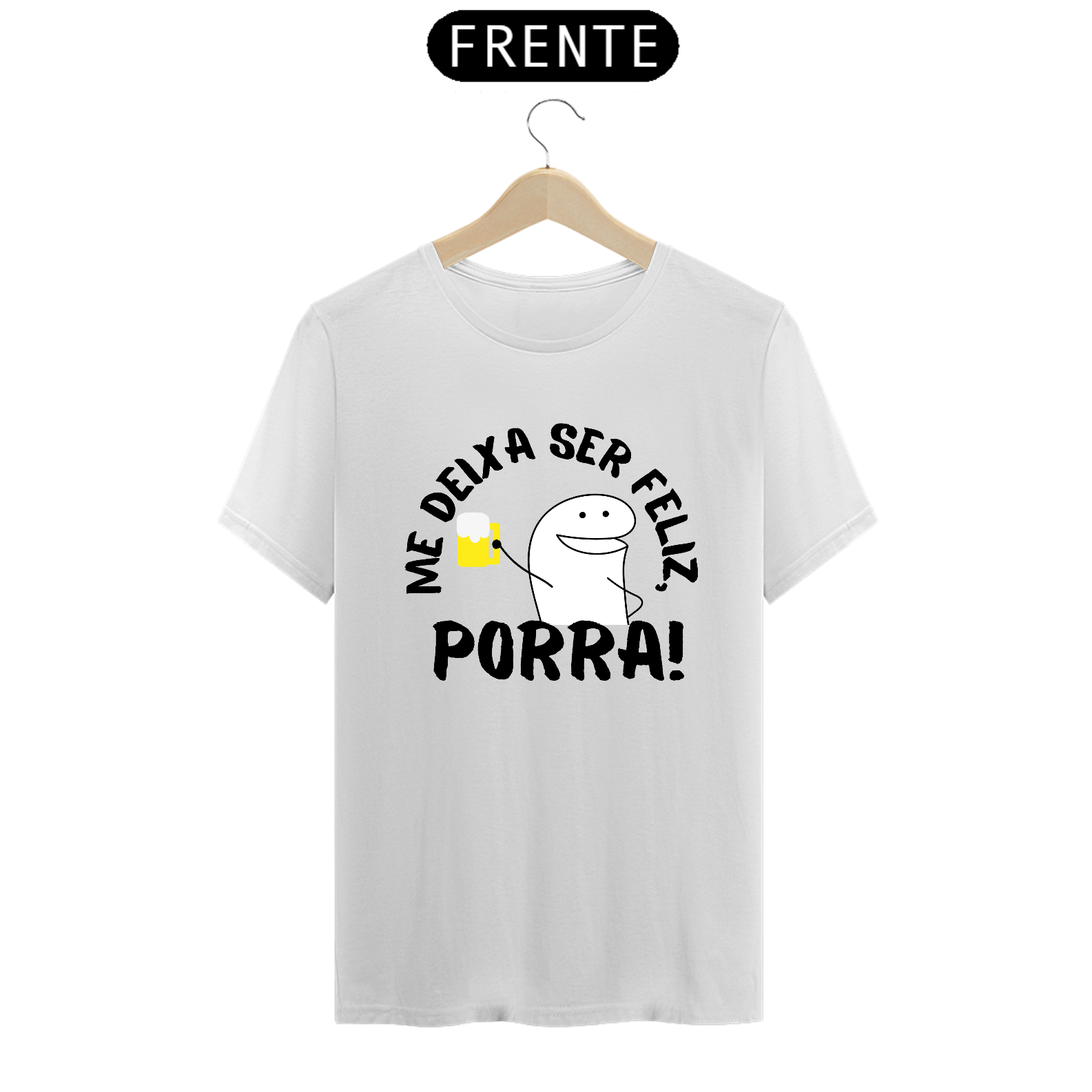 T - Me deixa ser feliz, p...! 