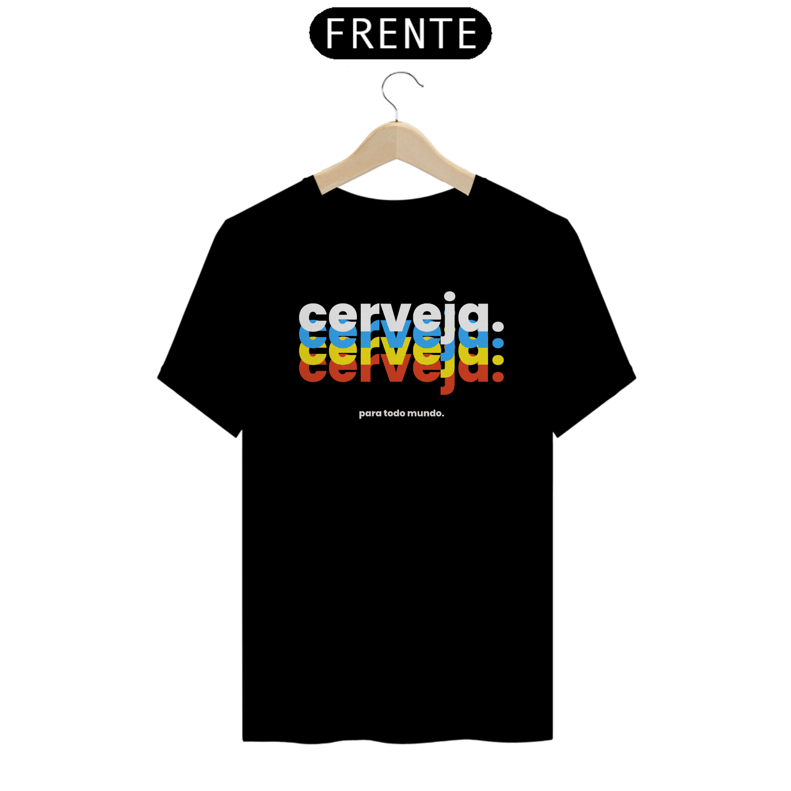 T - Cerveja, Cerveja, Cerveja...