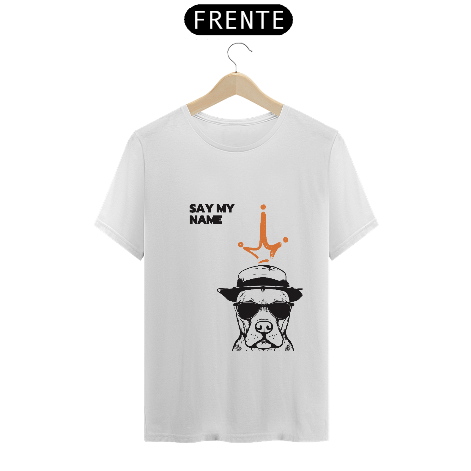 Camiseta say my name