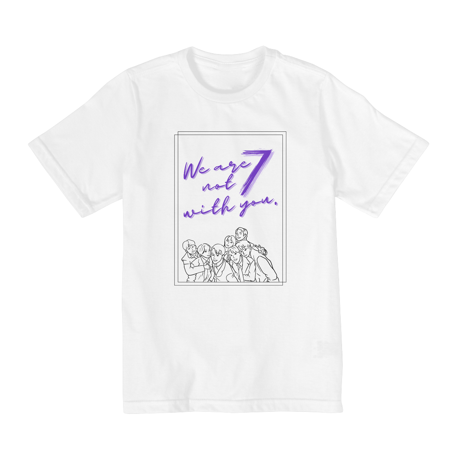 Camiseta Kids - We Are Not 7 With You. - BTS