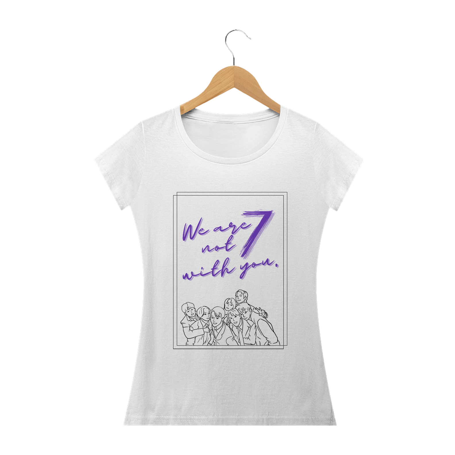 Camiseta Babylook - We Are Not 7 With You. - BTS