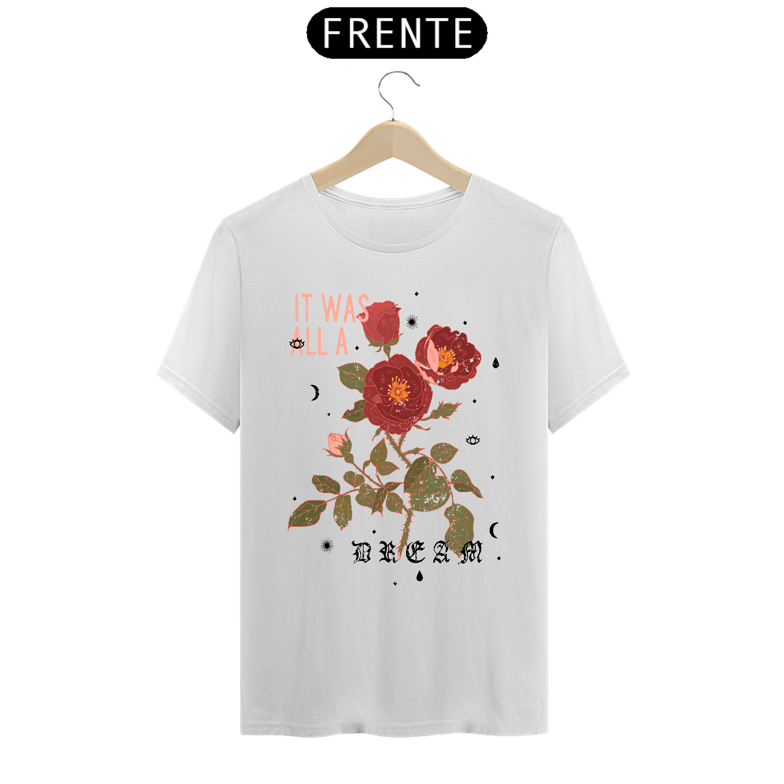 Camiseta It Was All A Dream