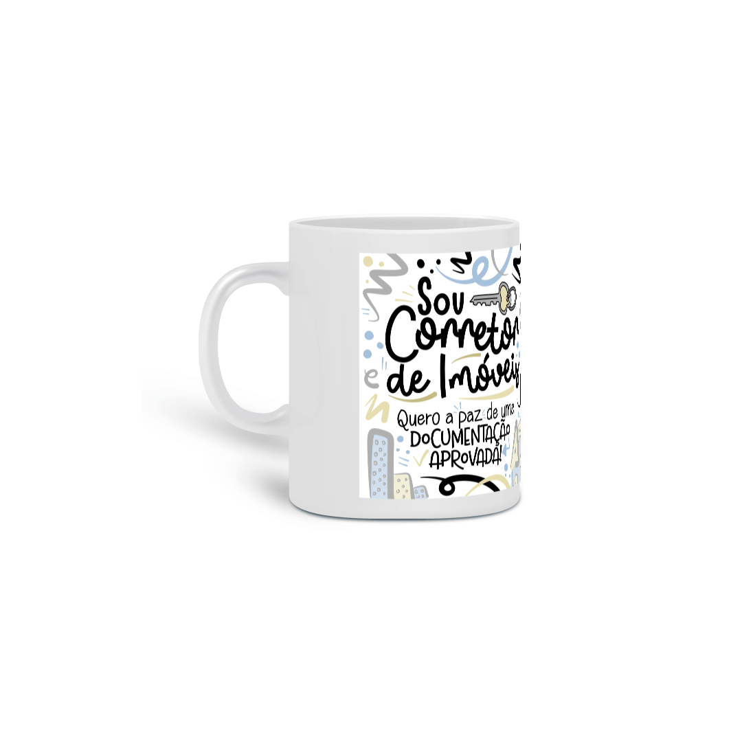 Caneca Eu Sou Corretor de Imoveis