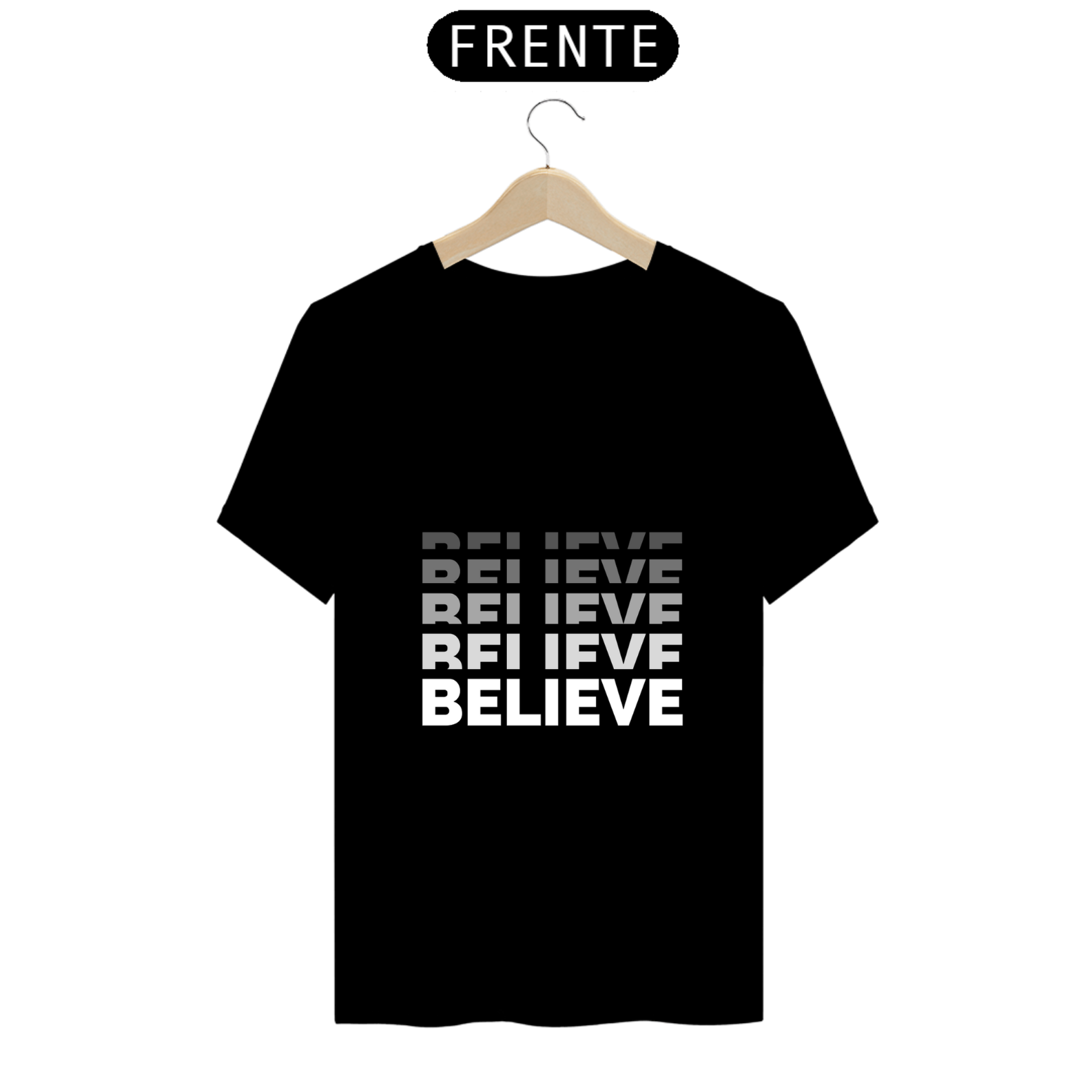 Camiseta - Believe