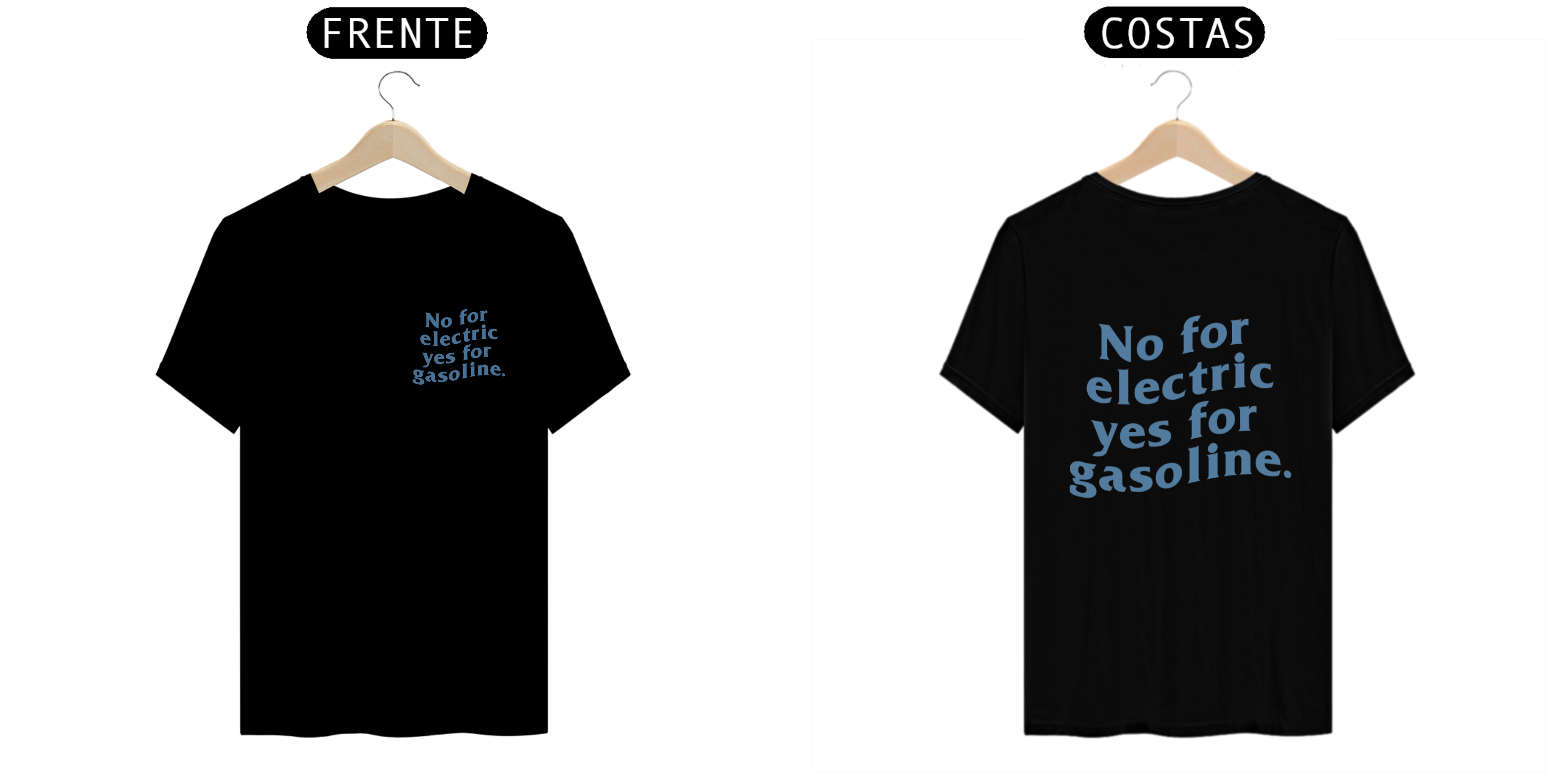 Camiseta No for Electric Yes For Gasoline