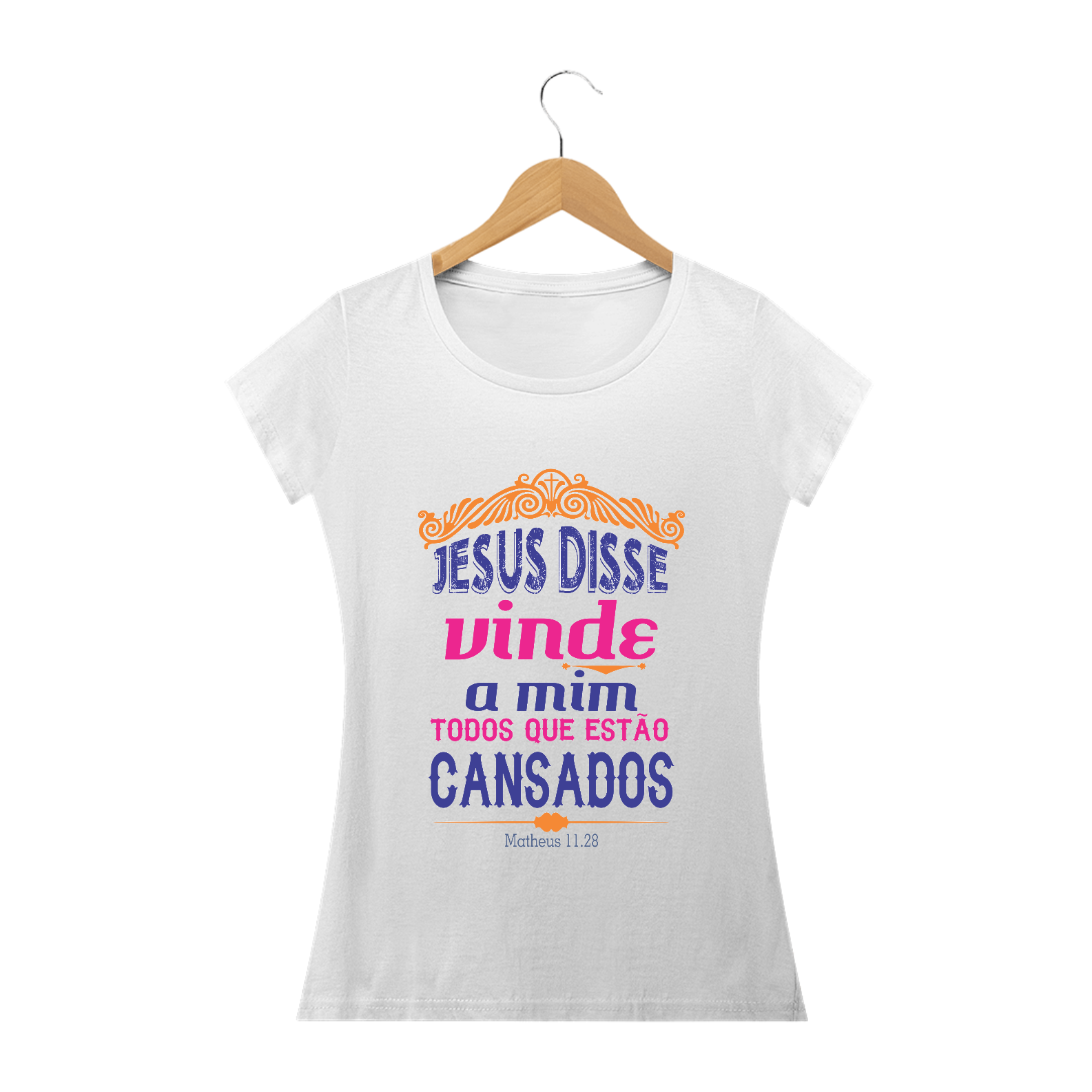 Nome do produto  Camisa Feminina Vinde a Mim - Várias Cores