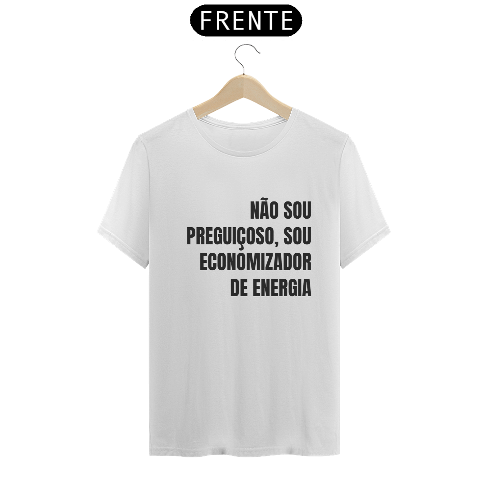 Camiseta Preguiçoso