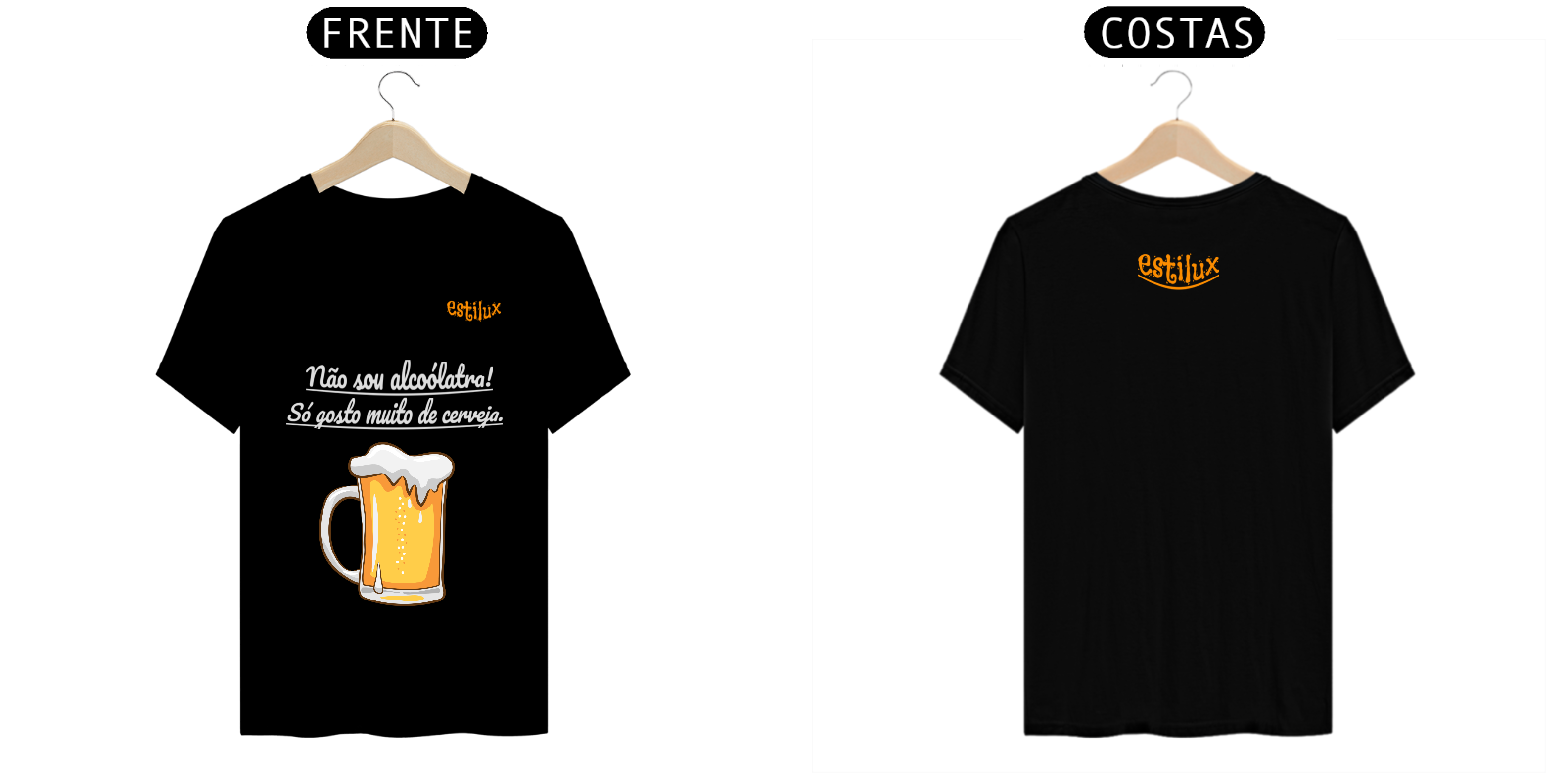 Camisa: Não sou alcoólatra! Só gosto muito de cerveja.