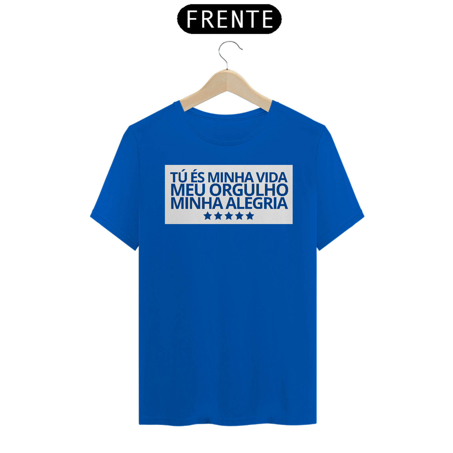 CAMISETA TU ÉS MINHA VIDA - AZUL