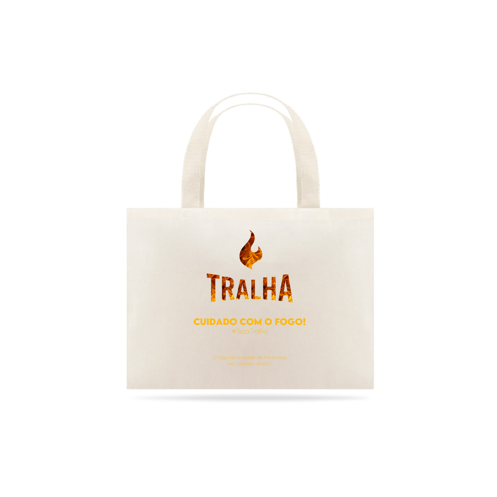 CUIDADO COM O FOGO - Ecobag