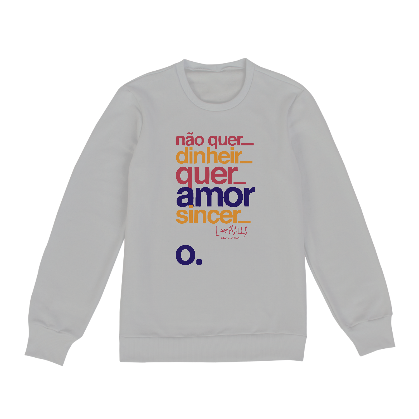 QUERO AMOR SINCERO - MOLETON BLUSÃO