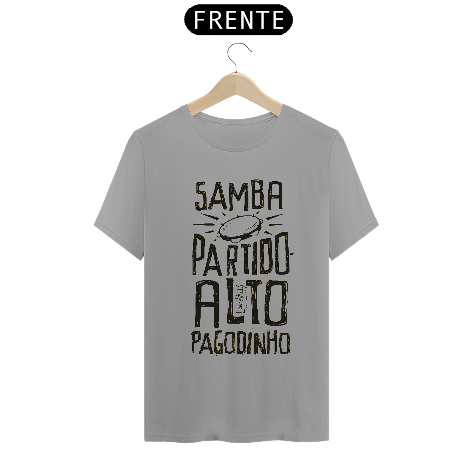 SAMBA, PARTIDO ALTO E PAGODINHO - CAMISETA QUALITY