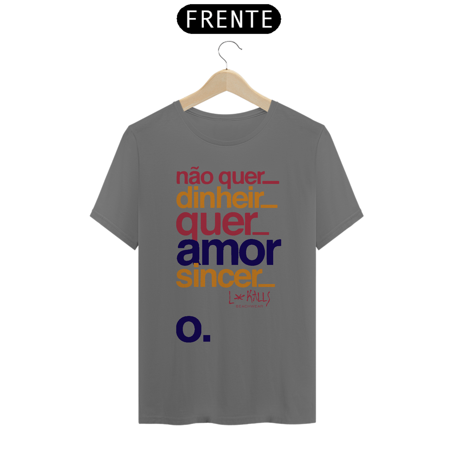 QUERO AMOR SINCERO - CAMISETA ESTONADA PREMIUN