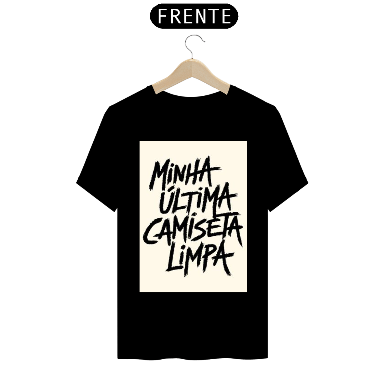 minha última camisa limpa