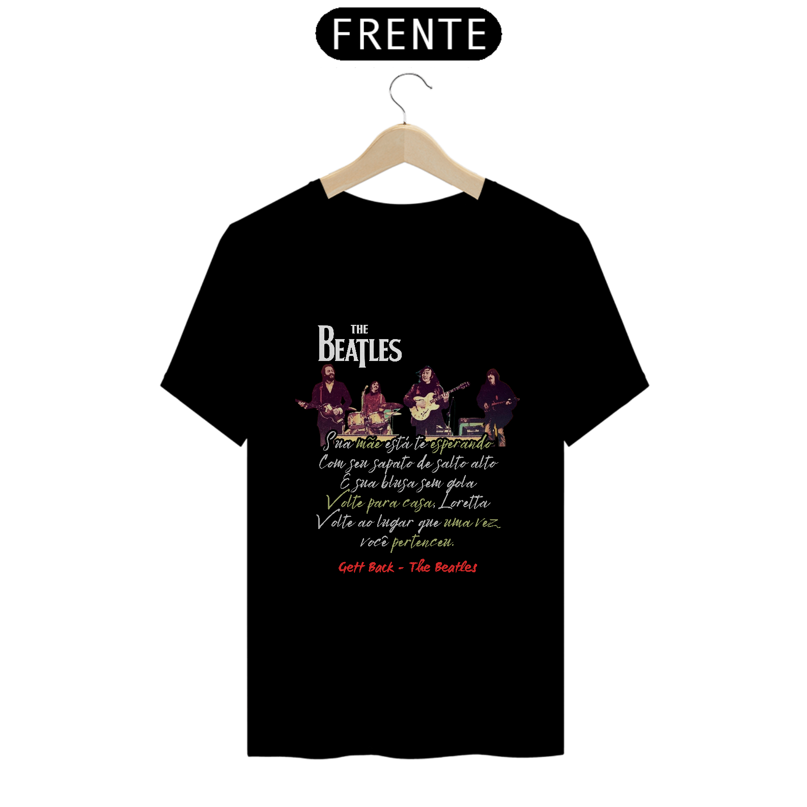 Rock - The Beatles - Sua mãe está te esperando com seu sapato de salto alto e sua blusa sem gola. Volte pra casa, Loreta, volte ao lugar que uma vez você pertenceu. 