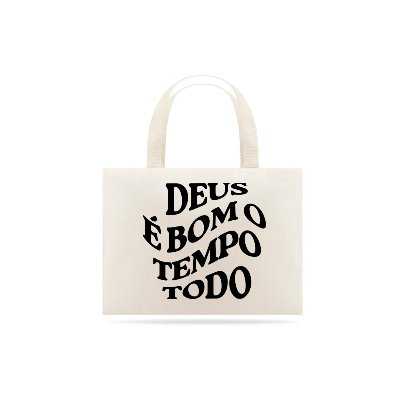 Ecobag Aesthetic Cristã DEUS É BOM O TEMPO TODO