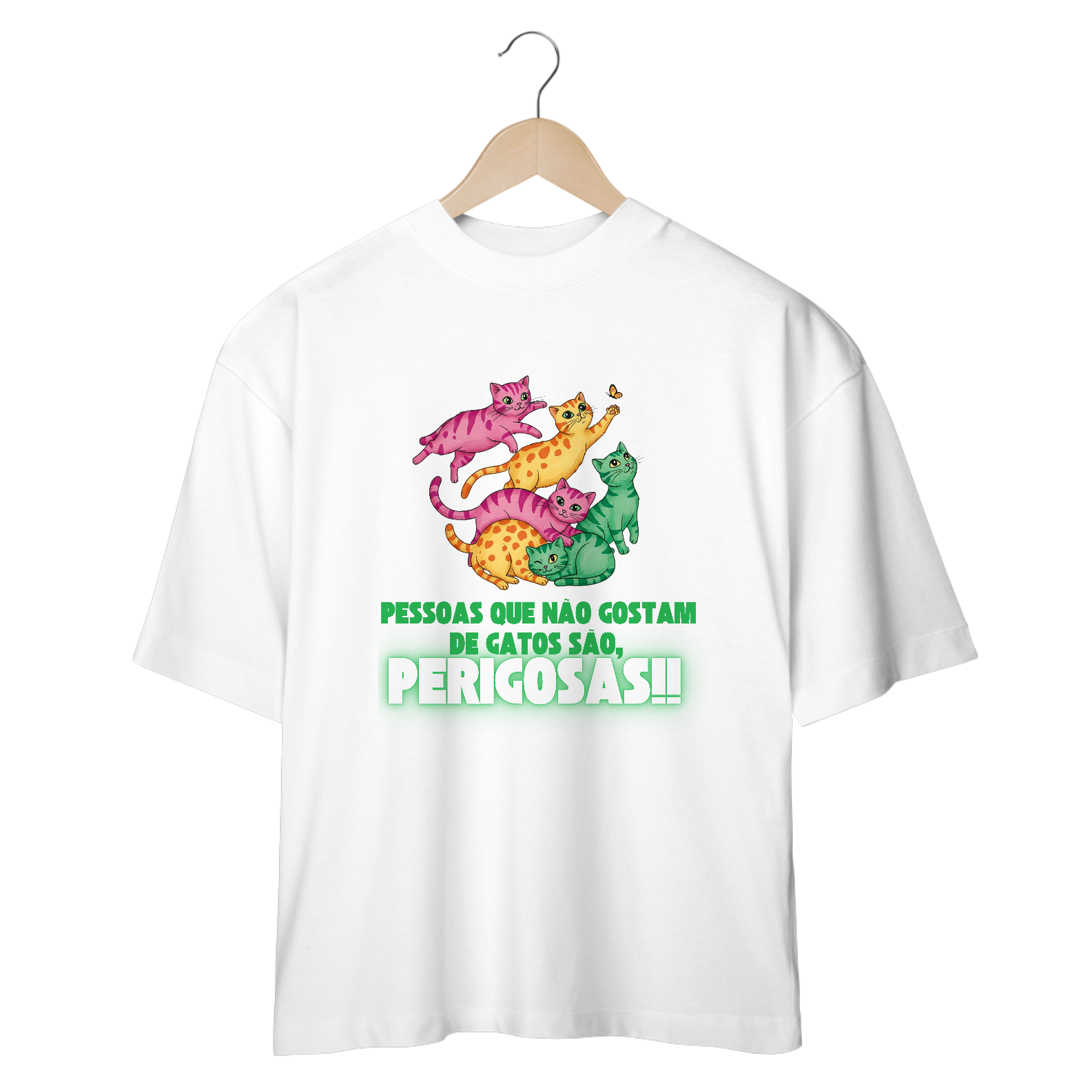 CAMISETA OVERSIZED, CAT FRASES PESSOAS PERIGOSAS