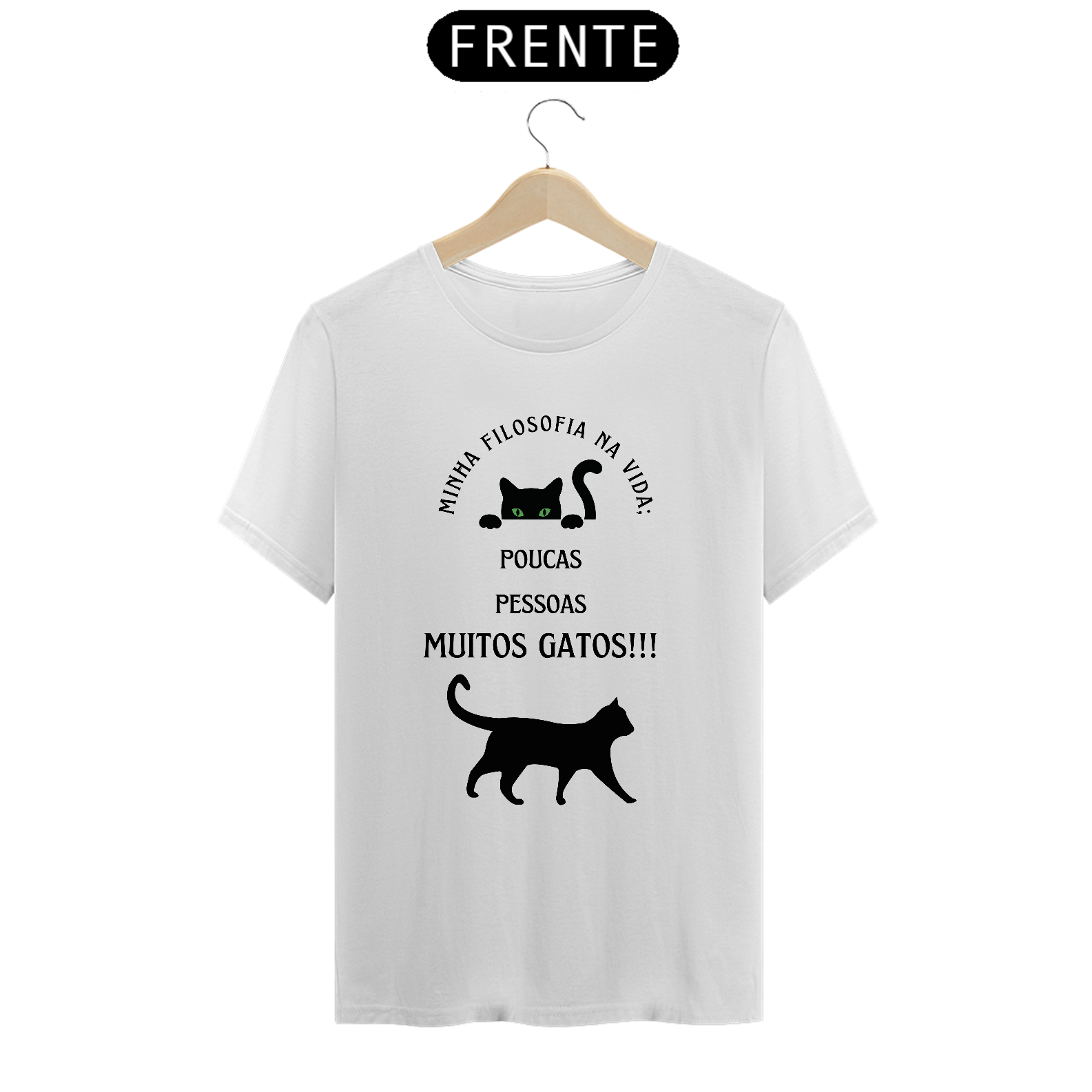 CAMISETA T-SHIRT PRIME, CAT FRASES FILOSOFIA