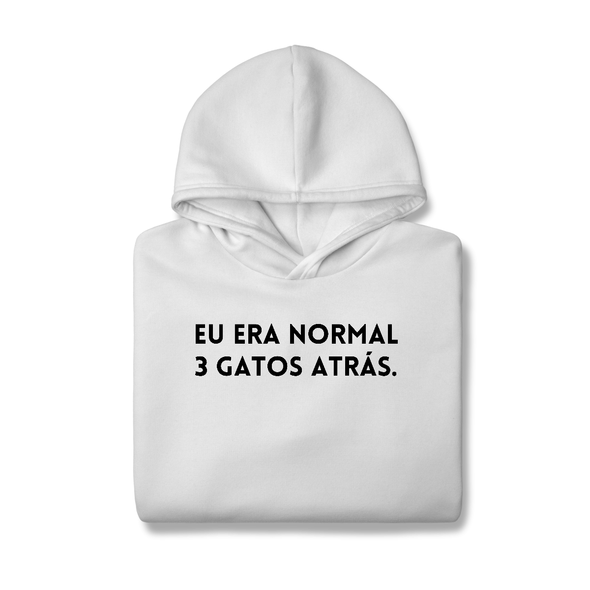 Eu era Normal [Moletom Prime Canguru]