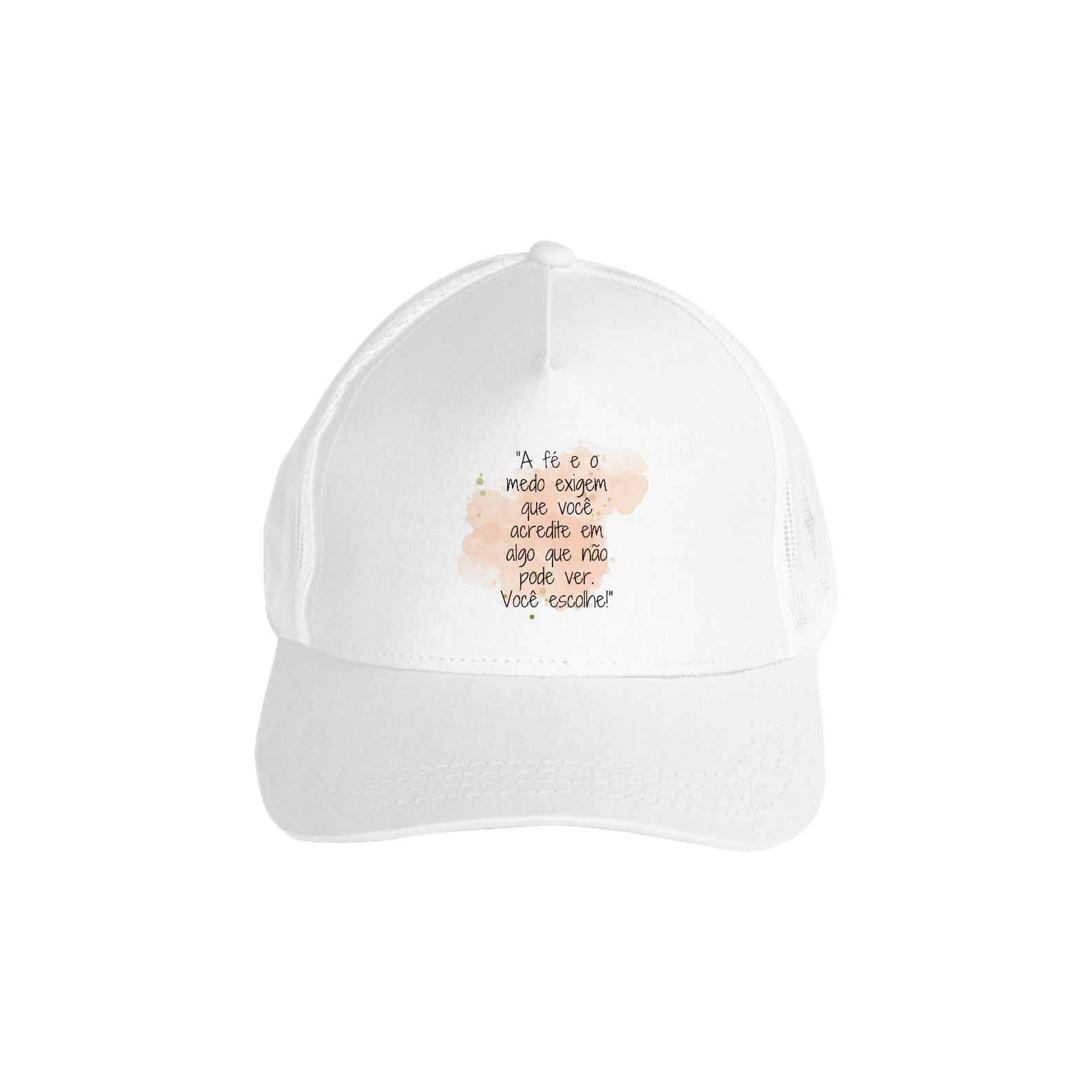 Boné Americano com Tela “A fé e o medo exigem que você acredite em algo que não pode ver. Você escolhe!”     