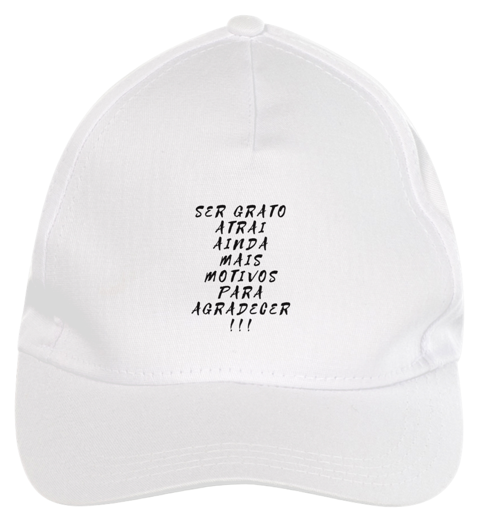 Boné de Brim - Ser Grato Atrai Ainda Mais Motivos Para Agradecer!!!
