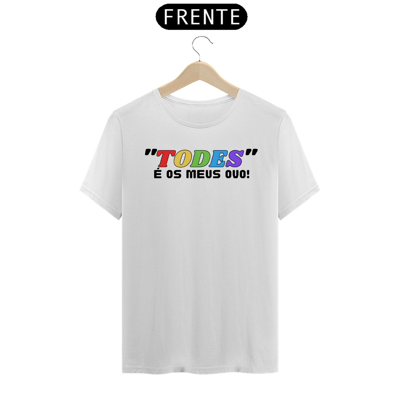 Nome do produto  ''TODES'' é os meus ovo!