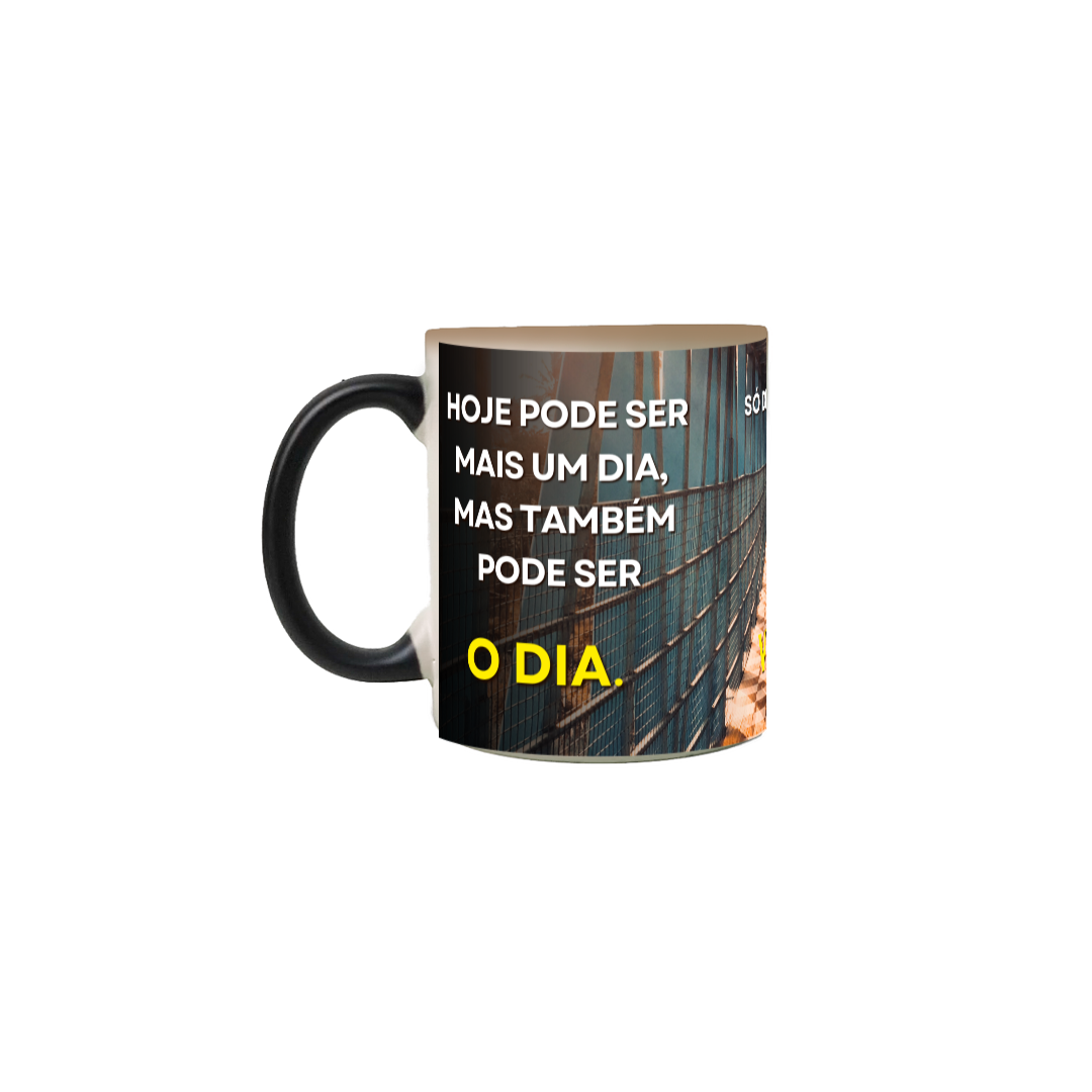 Caneca Mágica-Só Depende de Você