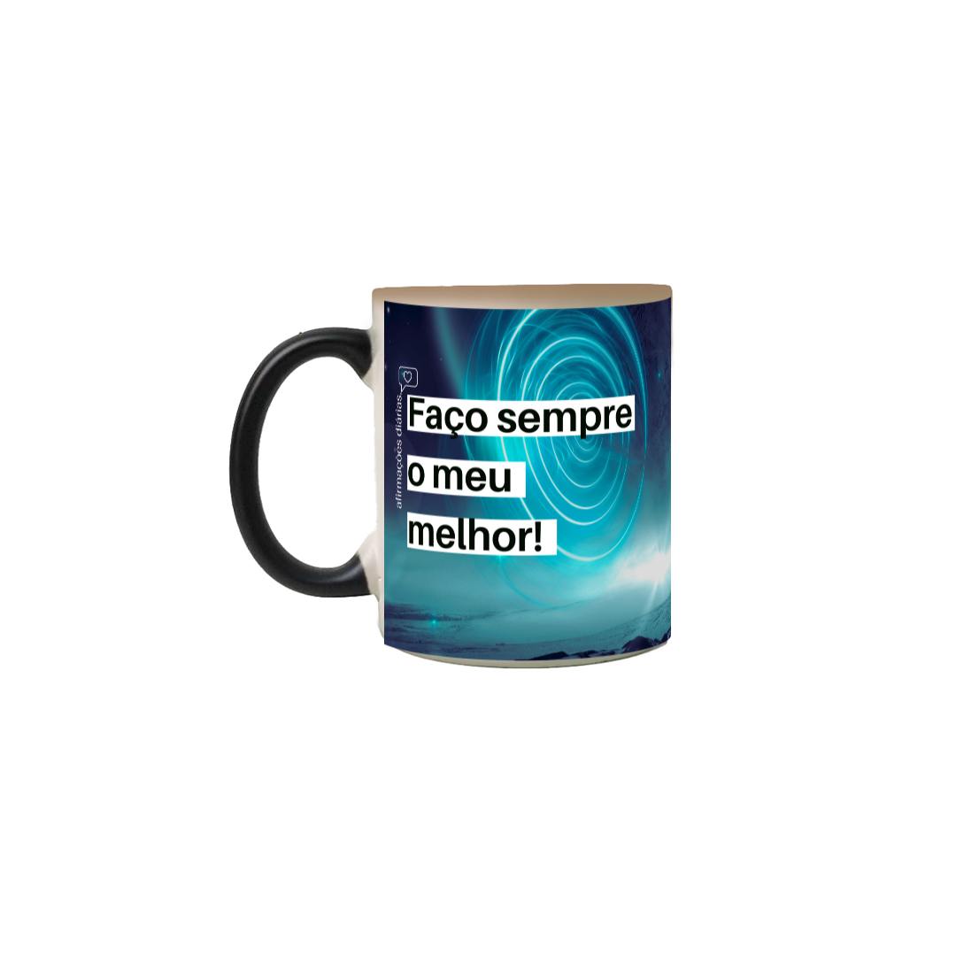 Caneca Mágica-Faça seu Melhor