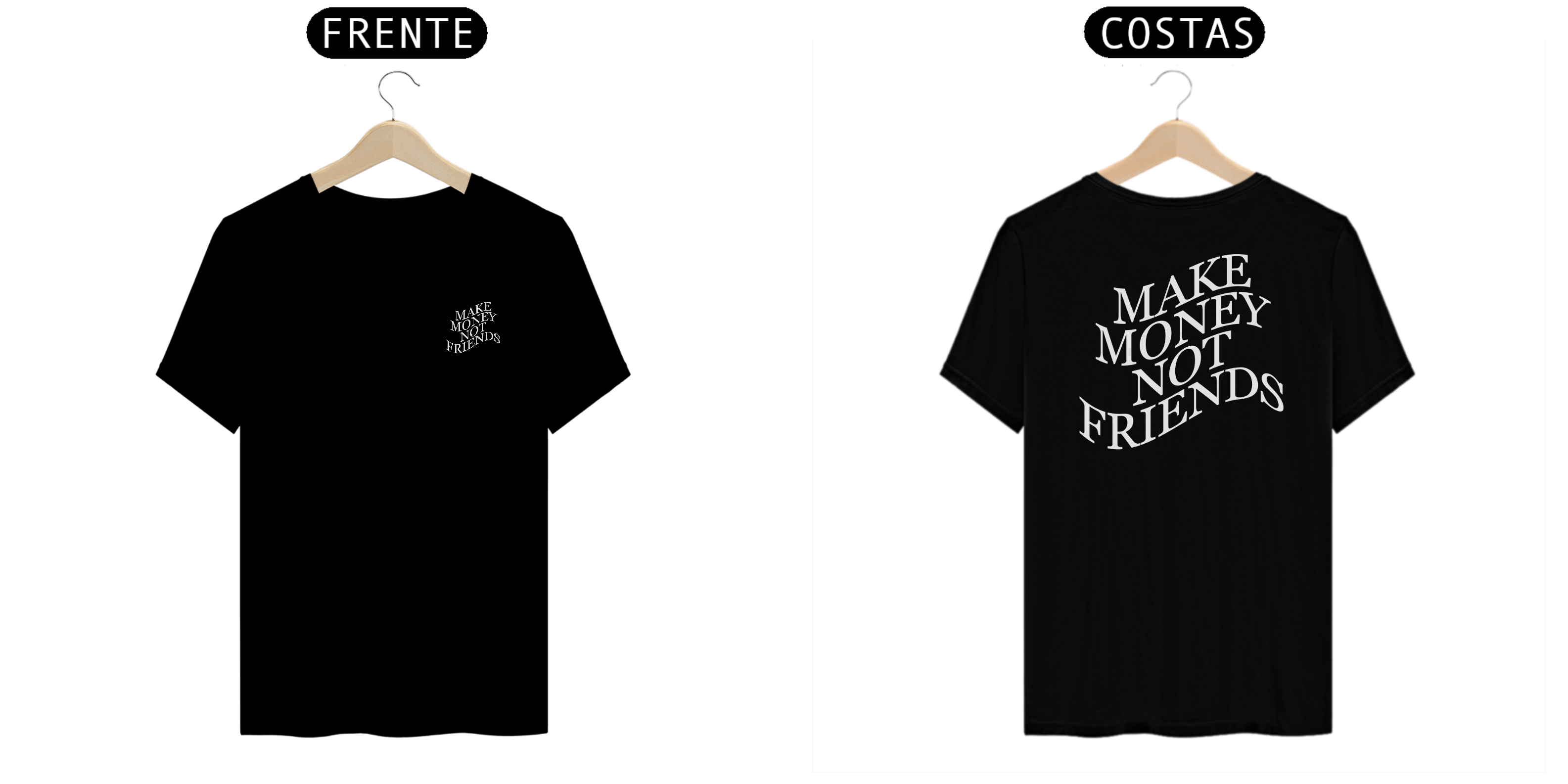 Camisa Street Wear Make Money Not Friends - Preta