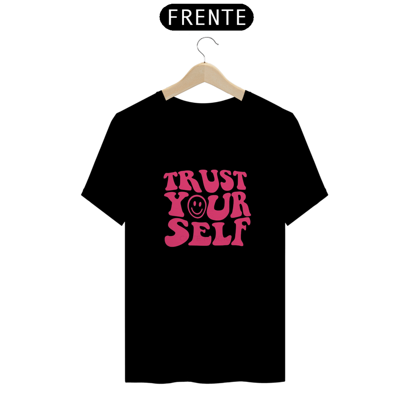 CAMISETA TRUST YOURSELF
