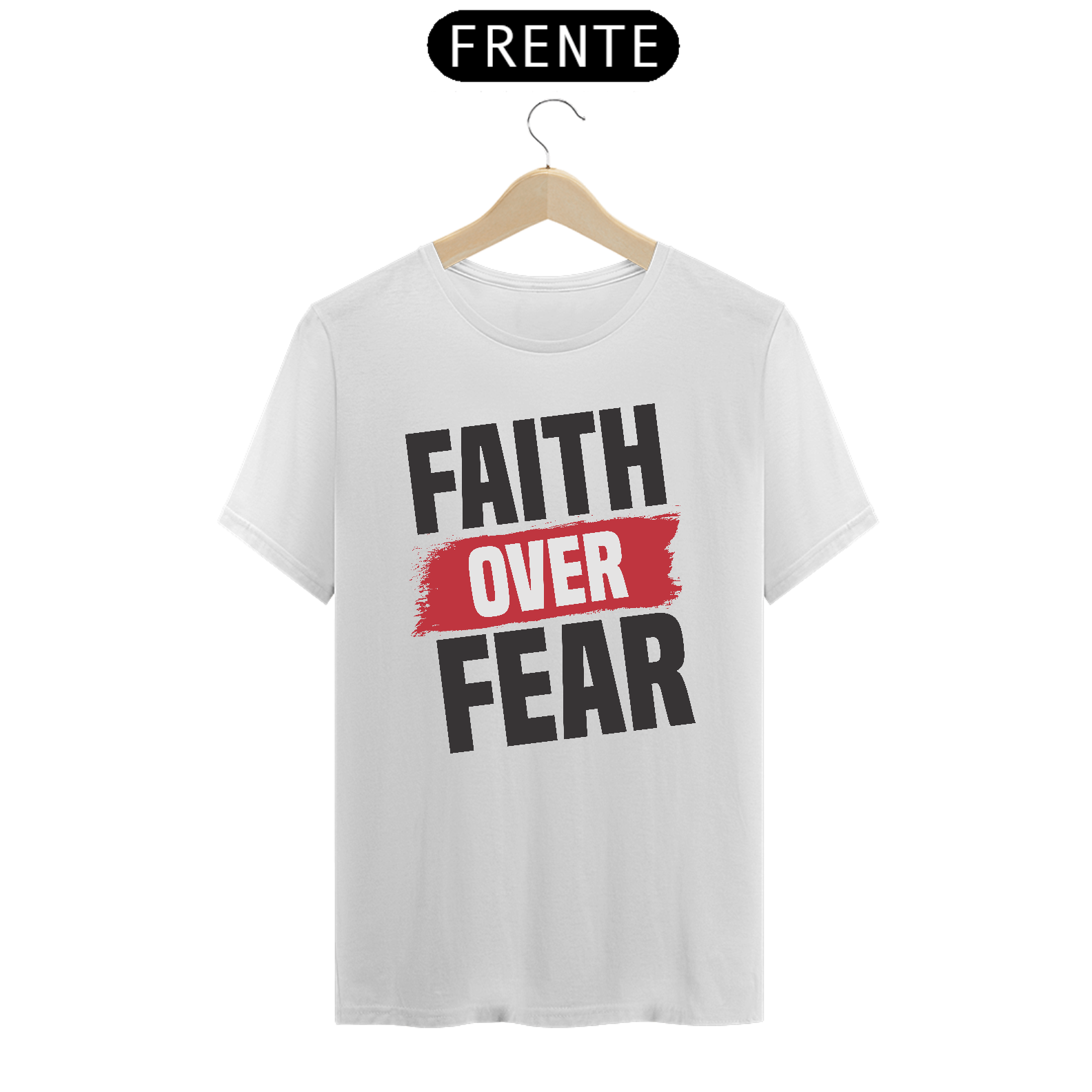 Camiseta Prime | Fé acima do medo