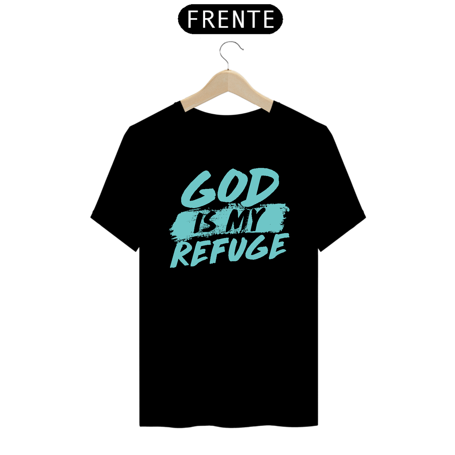 Camiseta Prime | Deus é meu refúgio