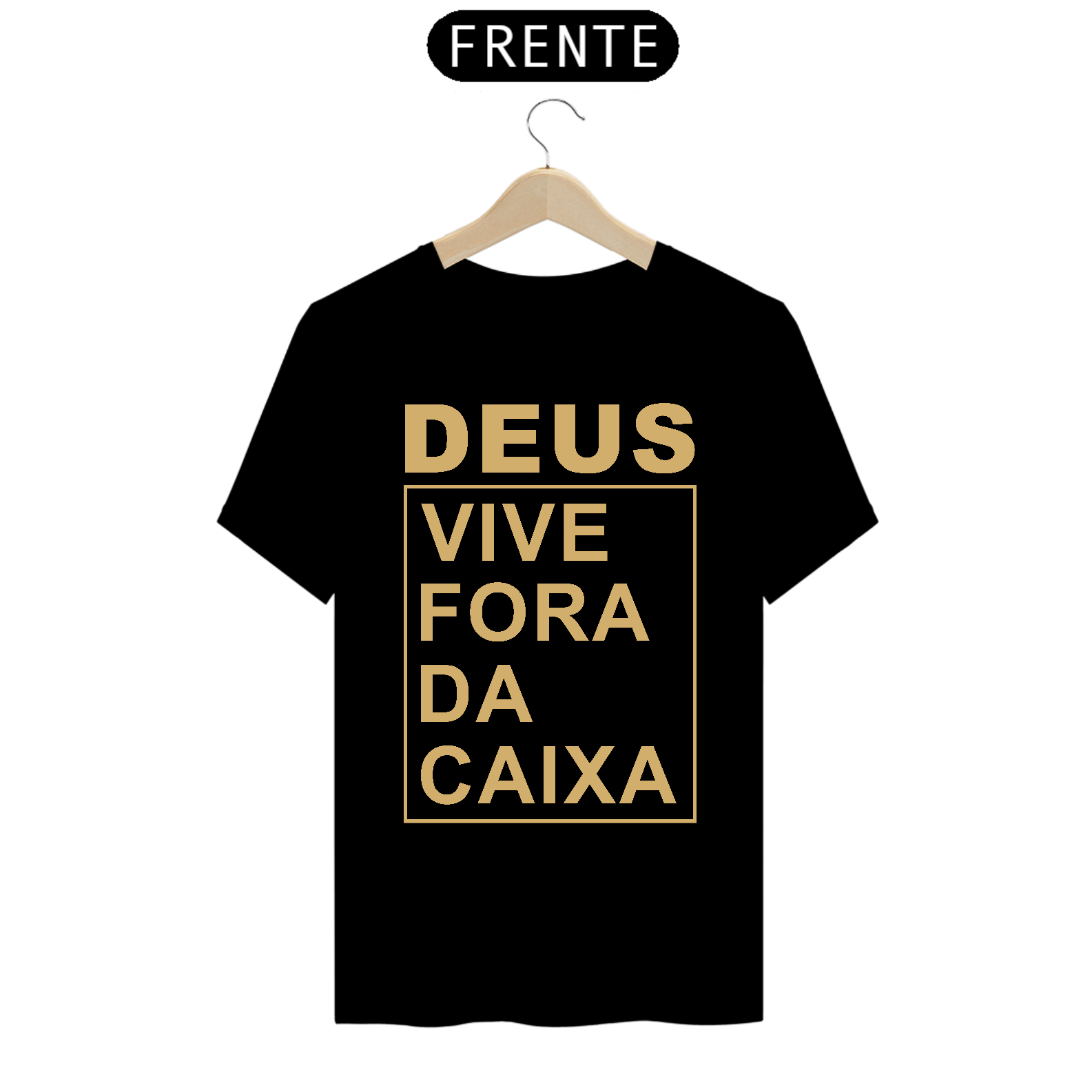 Camiseta Prime | Deus vive fora da caixa