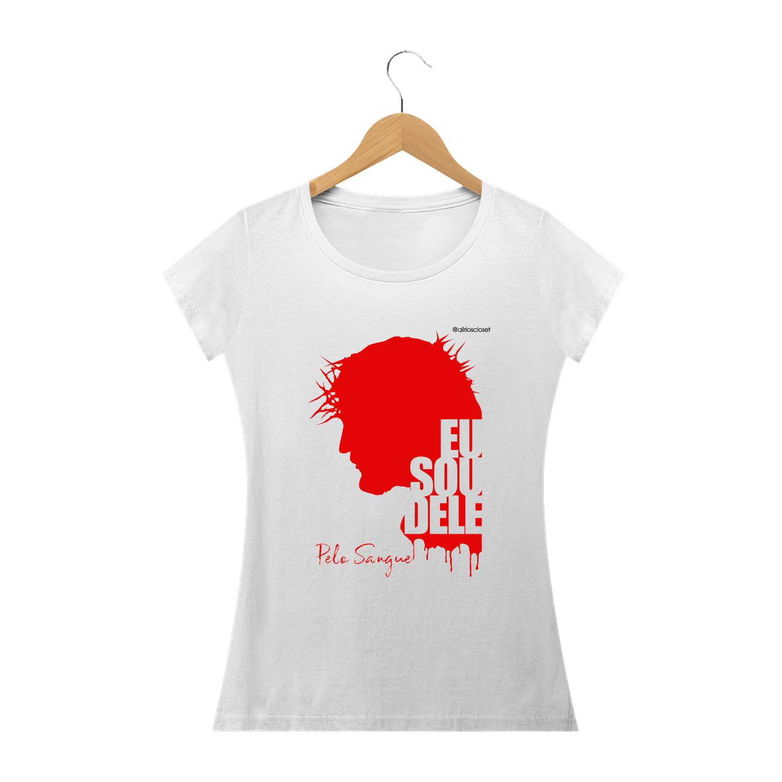 Nome do produto  Eu sou dele pelo sangue - Feminina camiseta