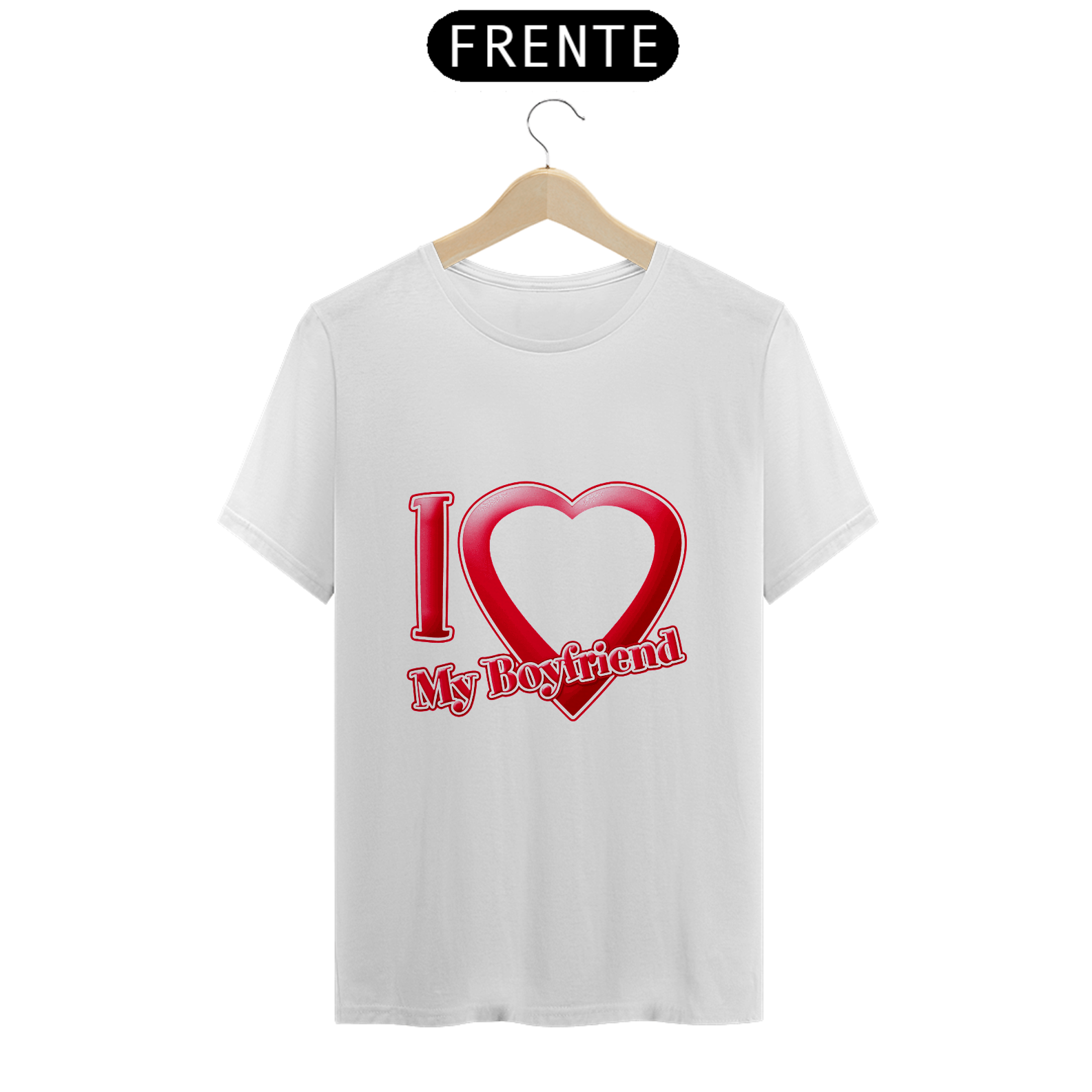 Camiseta I Love My Boyfriend Personalizavel