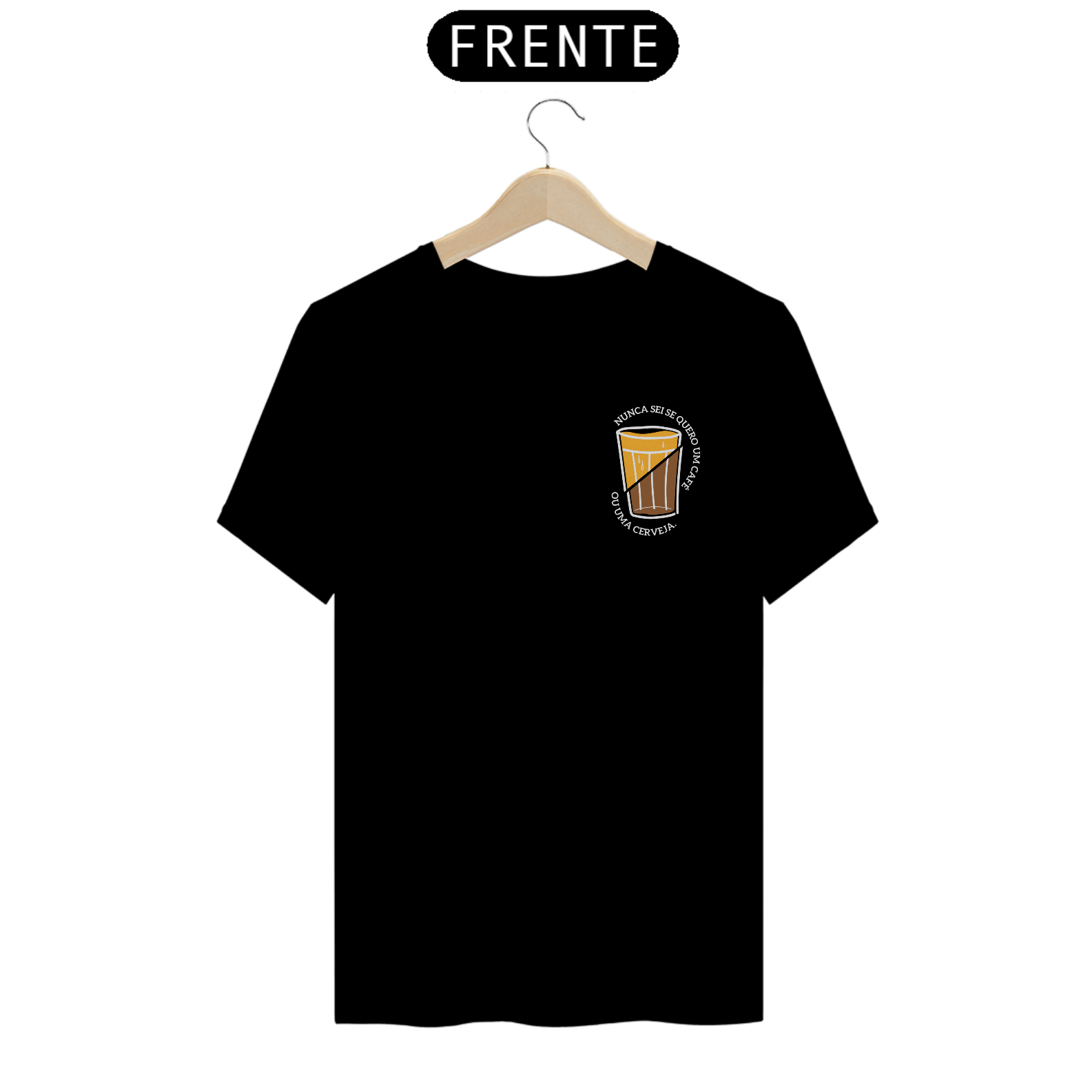 Camiseta Café ou Cerveja