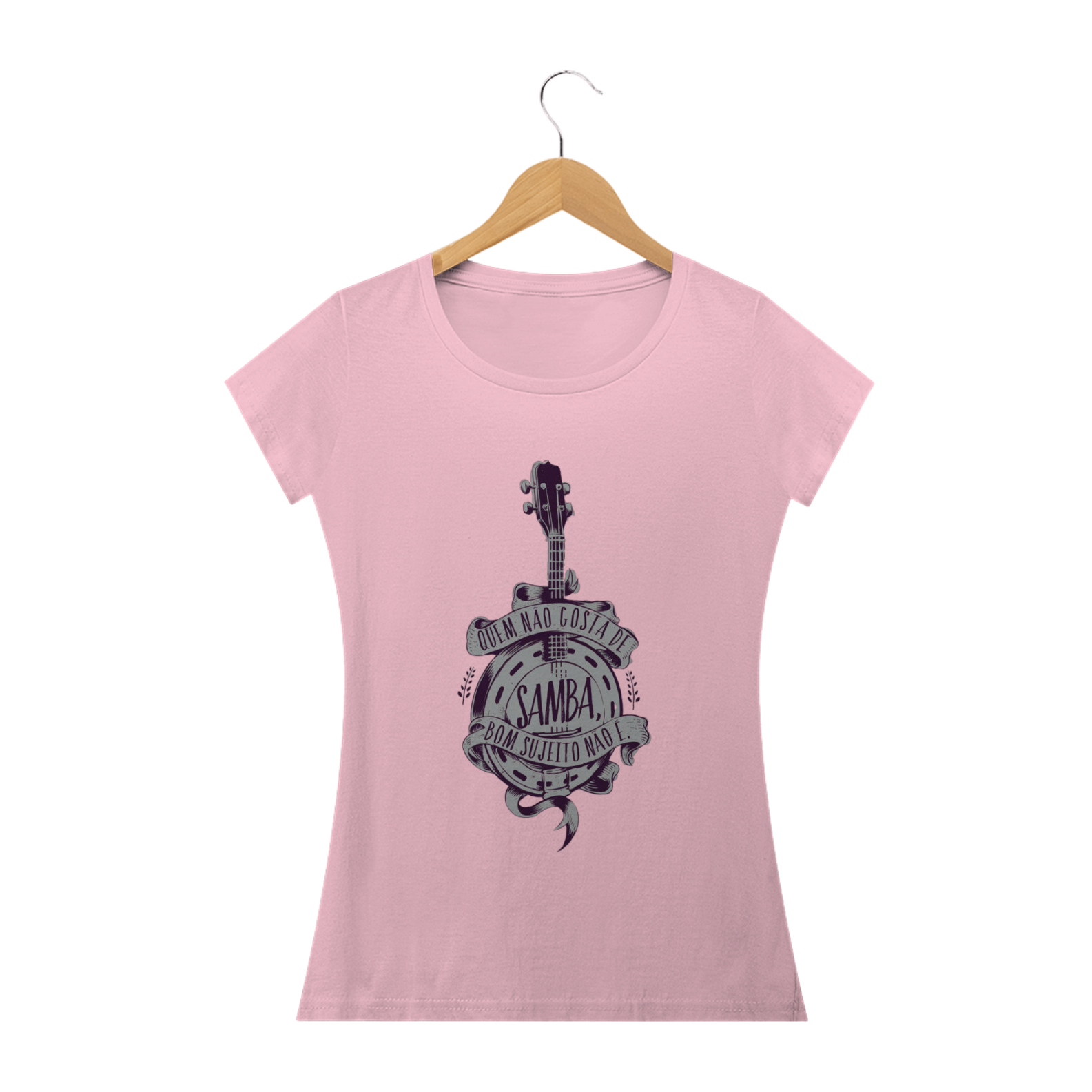 Camisa feminina QUEM NÃO GOSTA DE SAMBA