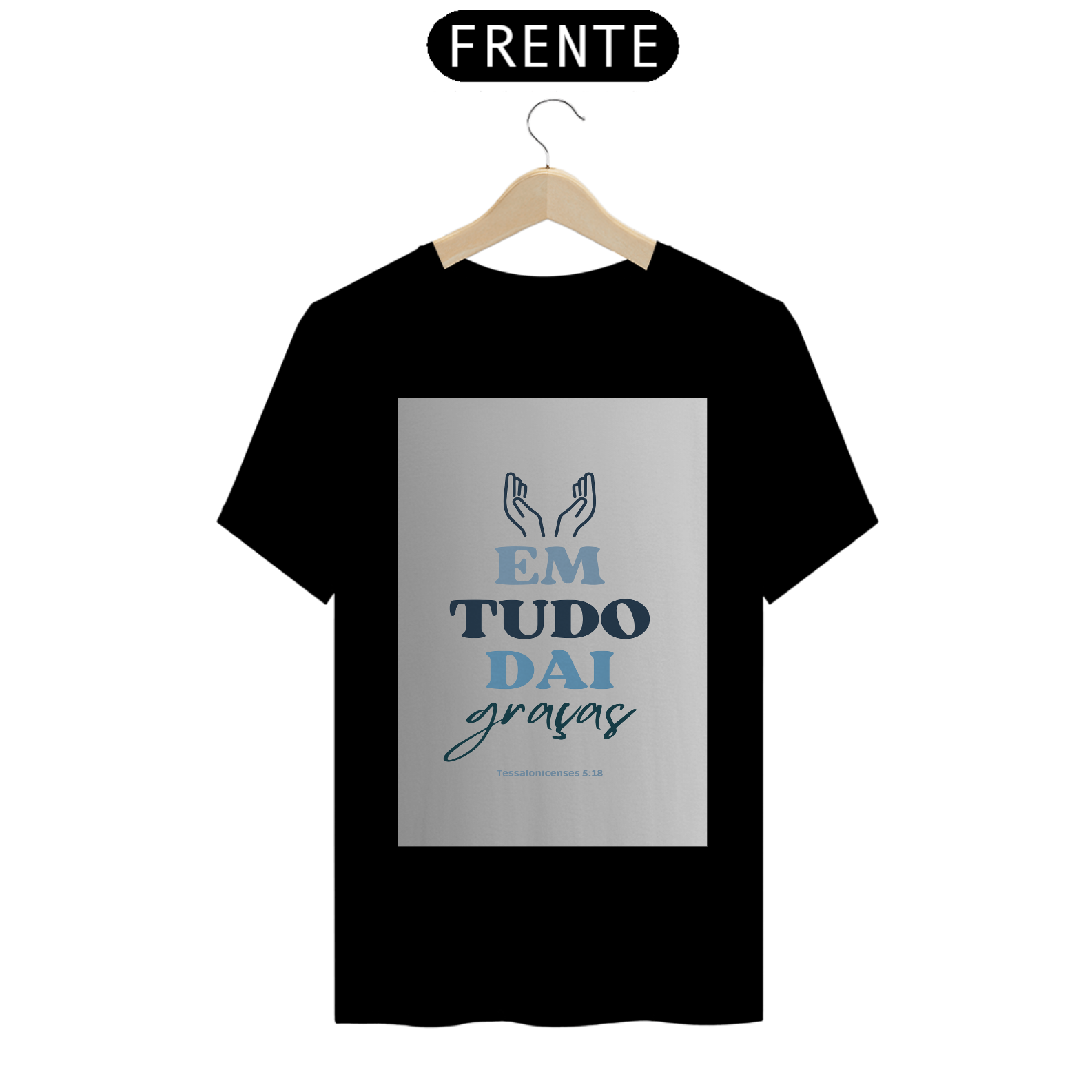 Camiseta Em Tudo Dai Graças