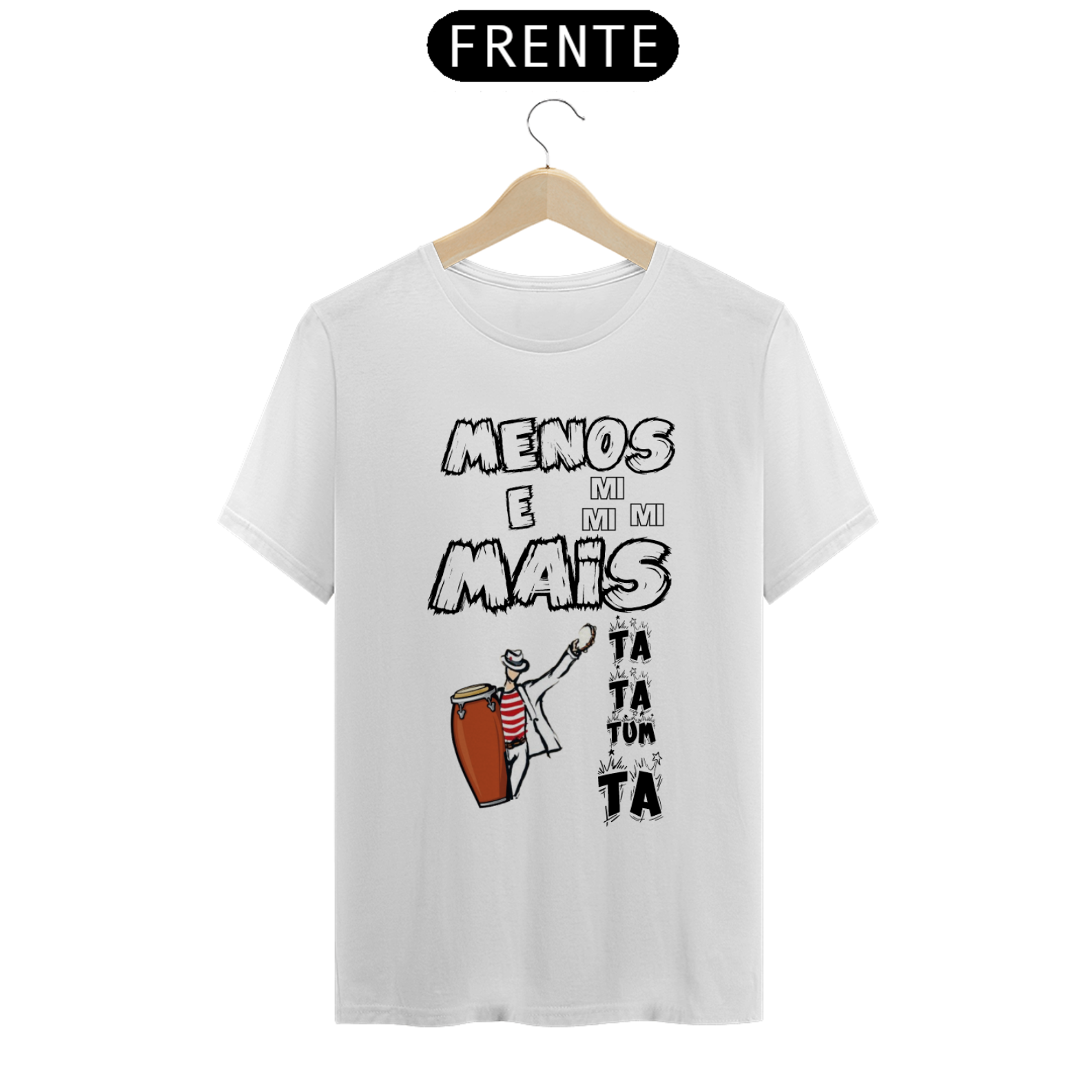 CAMISETA TA TA TUM TÁ!