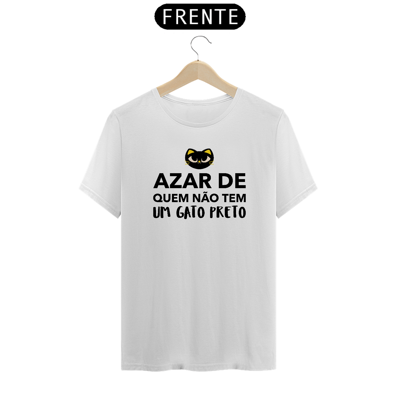CAMISETA AZAR QUEM NÃO TEM GATO PRETO (BLACK)